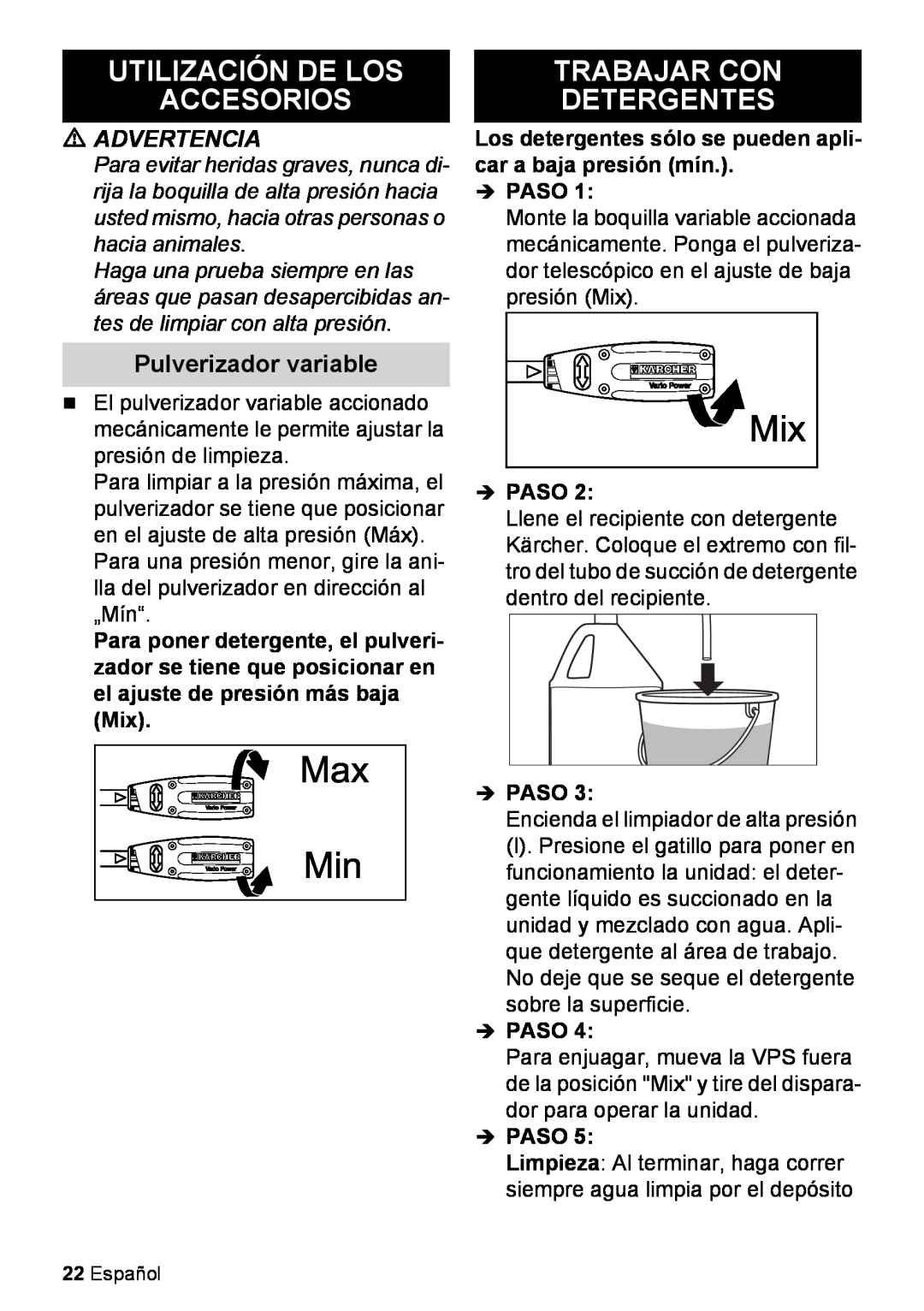 Karcher K 2.27 manual Utilización De Los, Trabajar Con, Accesorios, Detergentes, Pulverizador variable, Advertencia,  Paso 