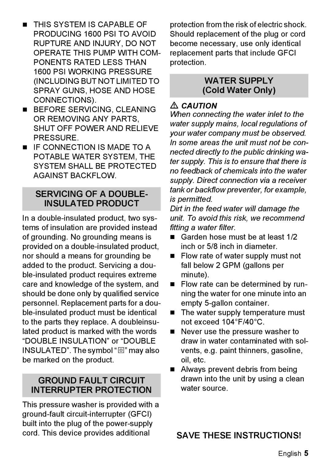 Karcher K 2.29 manual Servicing of a Double Insulated Product, Water Supply Cold Water Only 