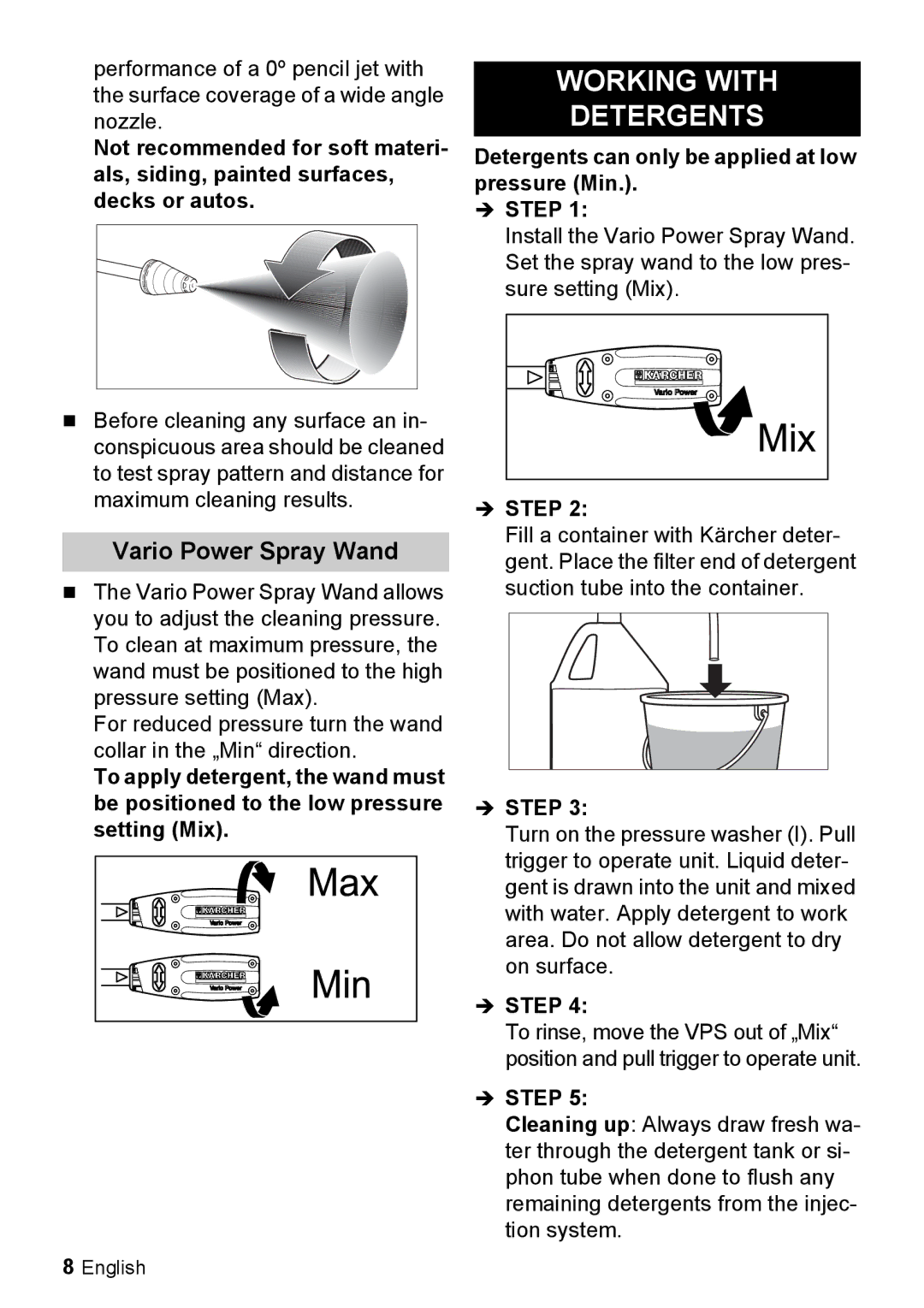 Karcher K 2.29 manual Working with Detergents, Vario Power Spray Wand, Detergents can only be applied at low pressure Min 