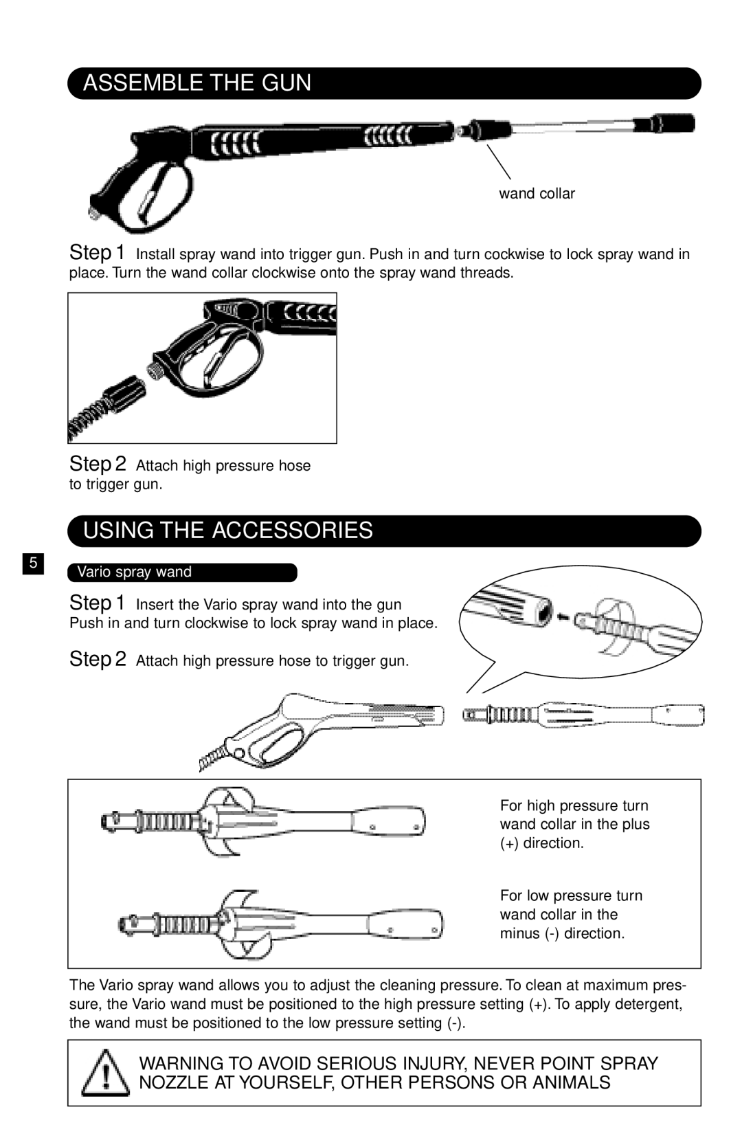 Karcher K 2300 ABI manual Assemble the GUN, Using the Accessories 