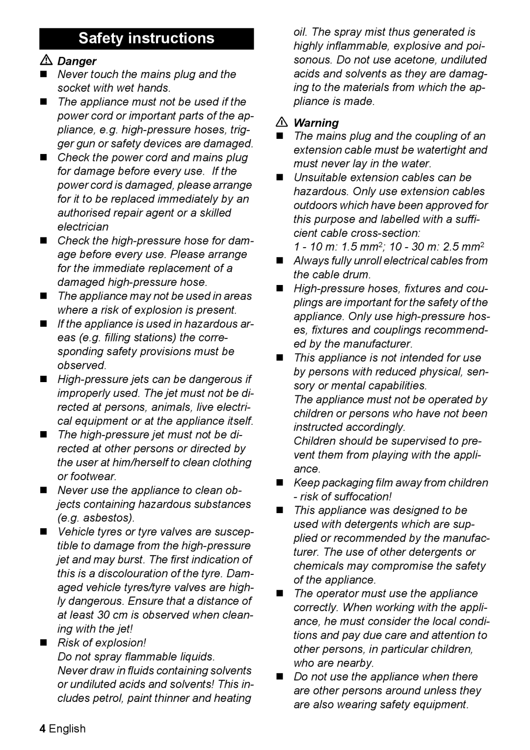 Karcher K 2.32 M manual Safety instructions, „ Never touch the mains plug and the socket with wet hands 