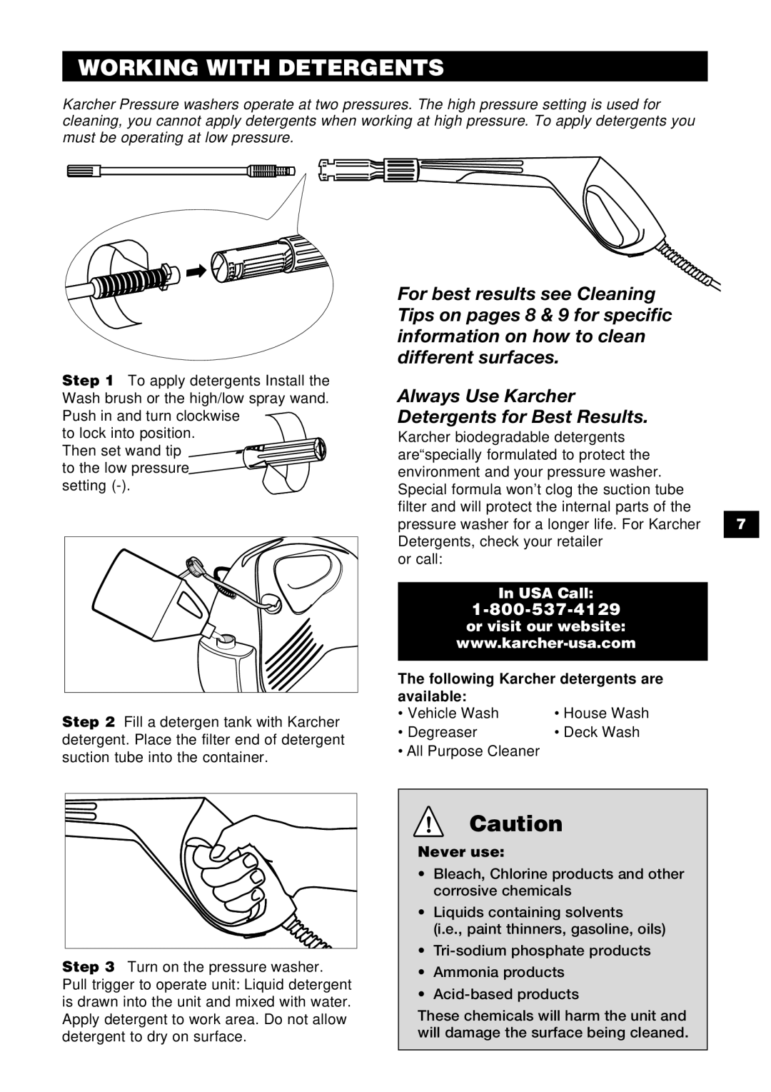Karcher K 240 specifications Working with Detergents, Following Karcher detergents are Available, Never use 