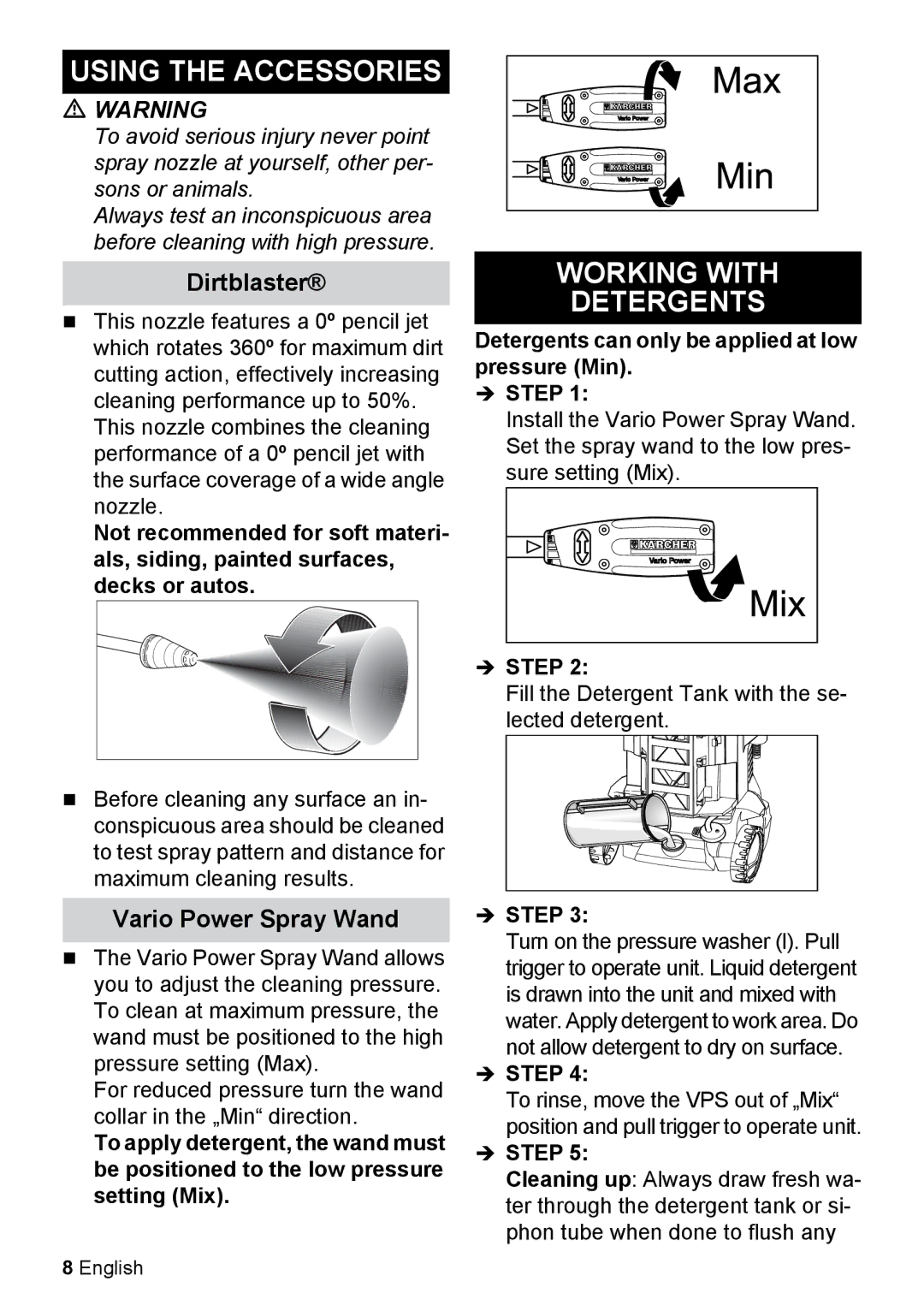 Karcher K 2.425 manual Using the Accessories, Working with Detergents, Dirtblaster, Vario Power Spray Wand 