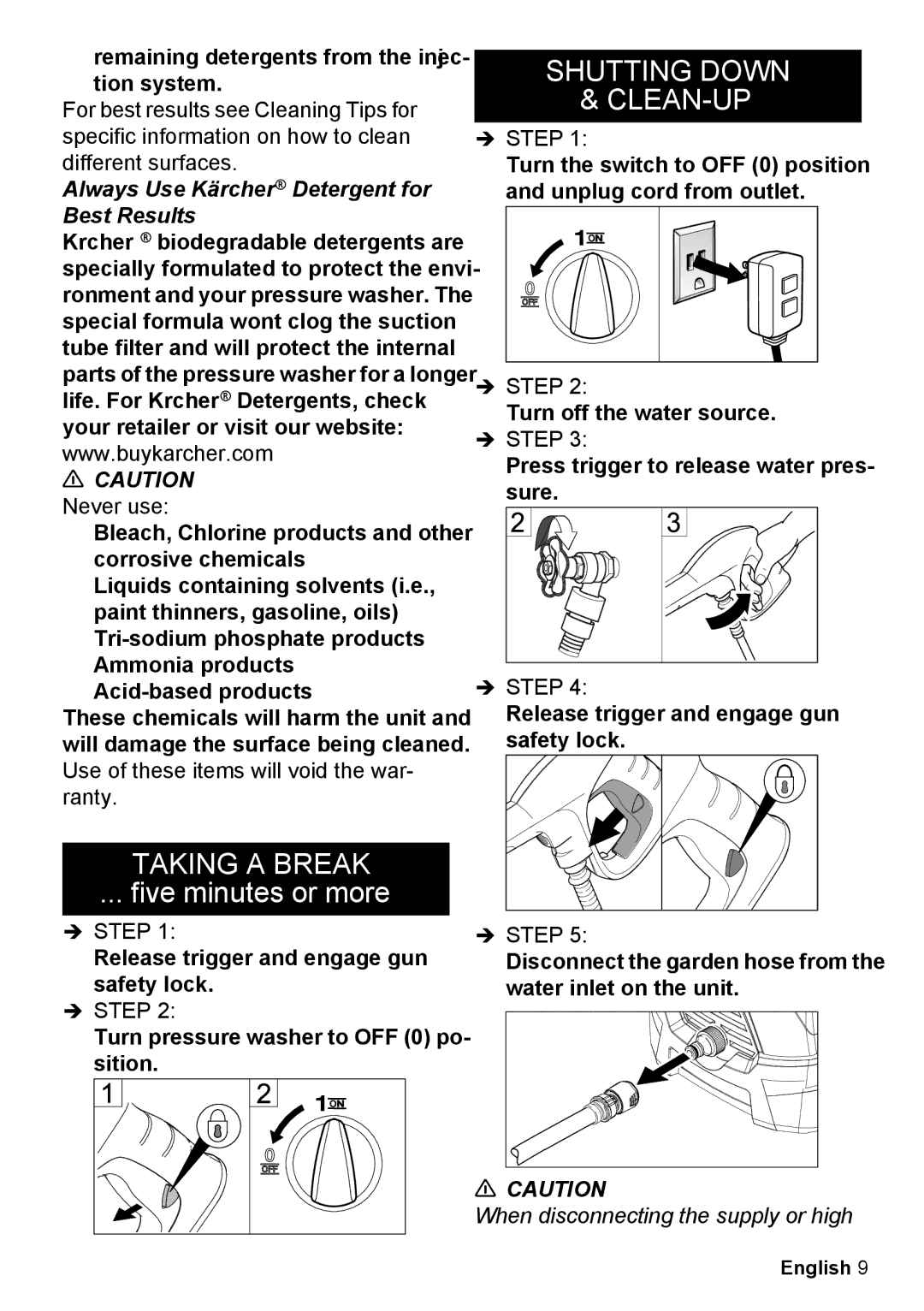 Karcher K 2.425 manual Shutting Down CLEAN-UP, Taking a Break, Use of these items will void the war- ranty 