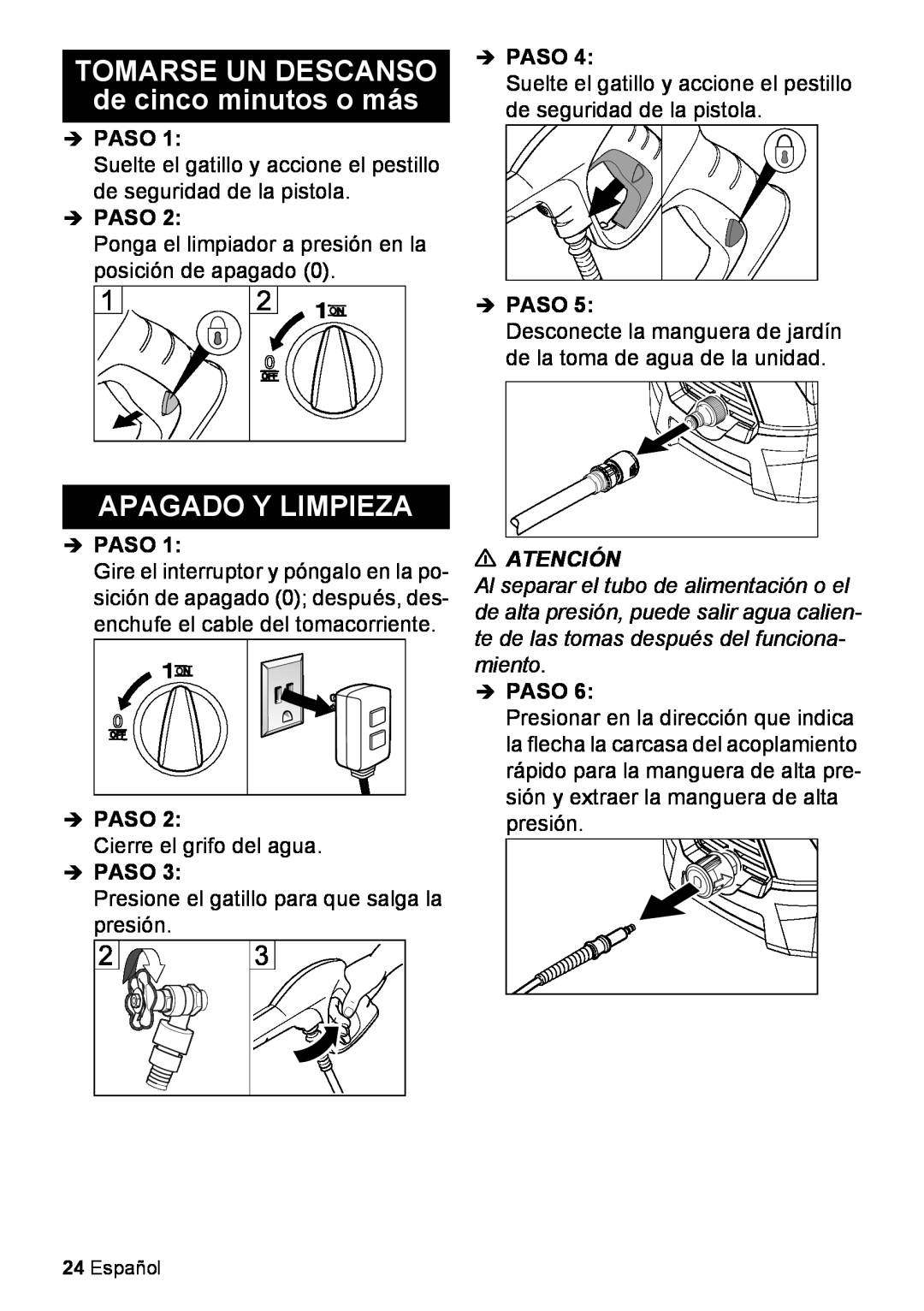 Karcher K 2.425 manual TOMARSE UN DESCANSO de cinco minutos o más, Apagado Y Limpieza, Atención, Español 