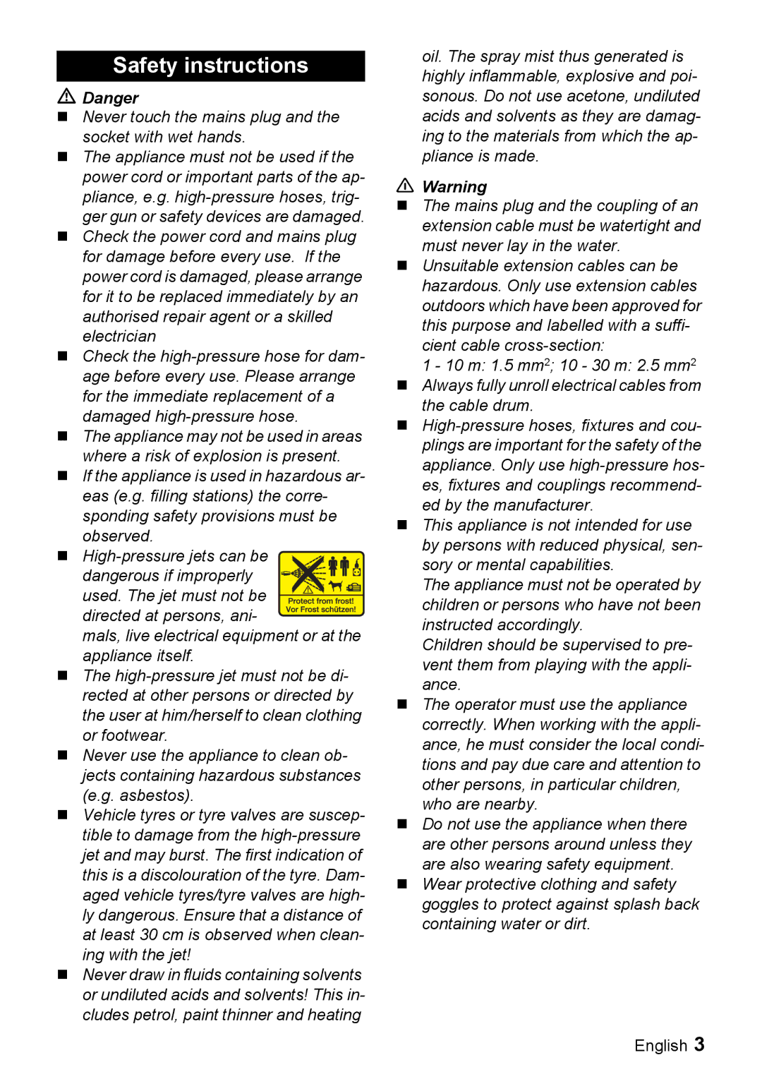 Karcher K 2.54 M manual Safety instructions, „ Never touch the mains plug and the socket with wet hands 