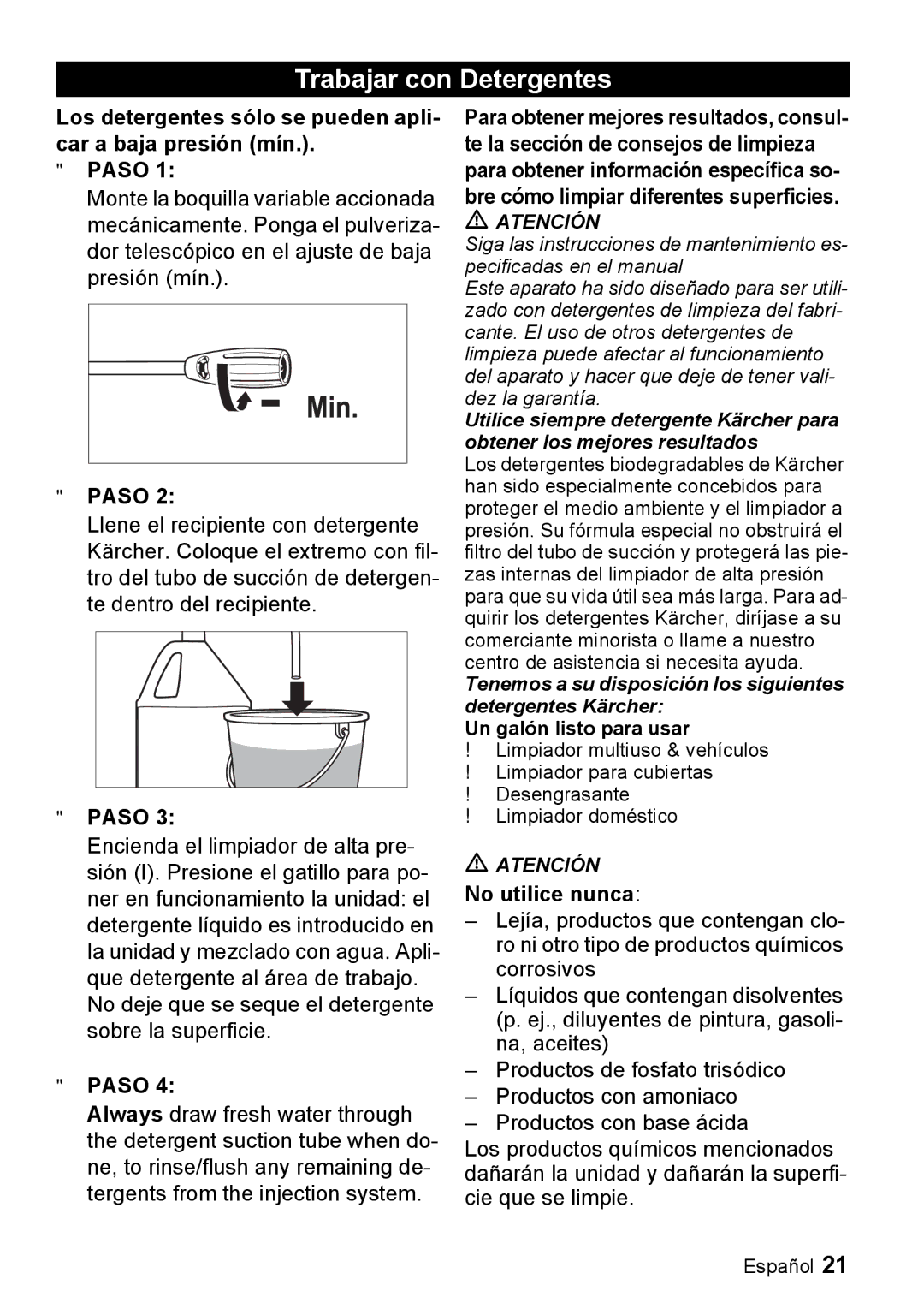 Karcher K 2.55 manual Trabajar con Detergentes, No utilice nunca 