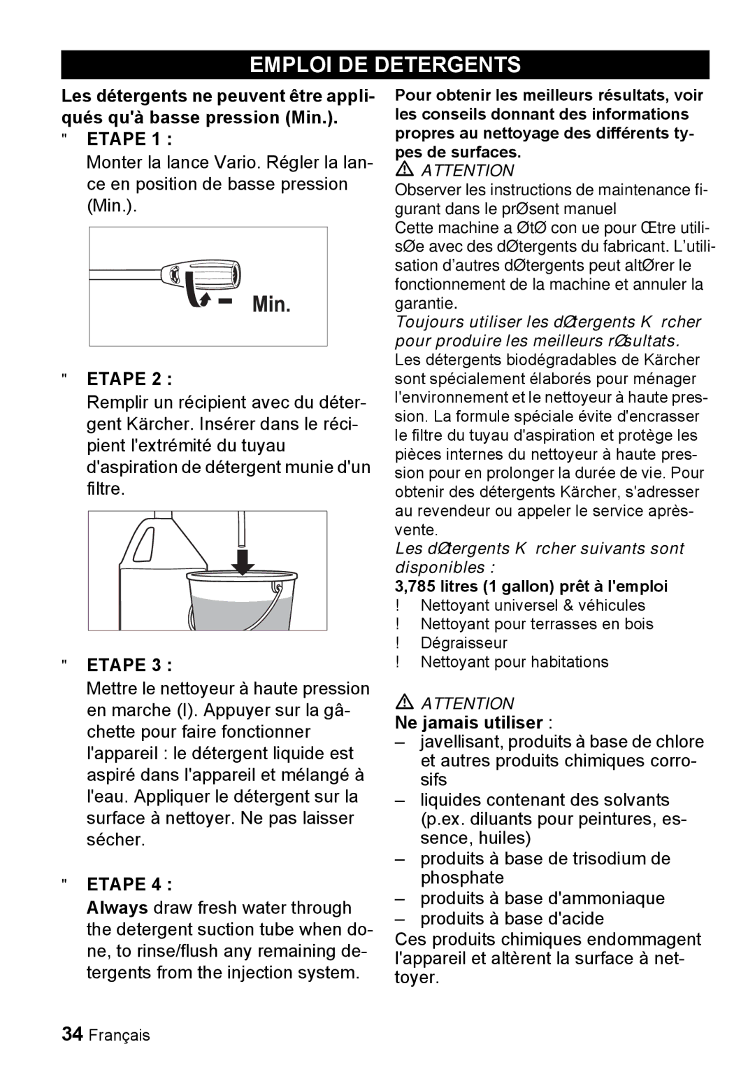 Karcher K 2.55 manual Emploi DE Detergents, Ne jamais utiliser 