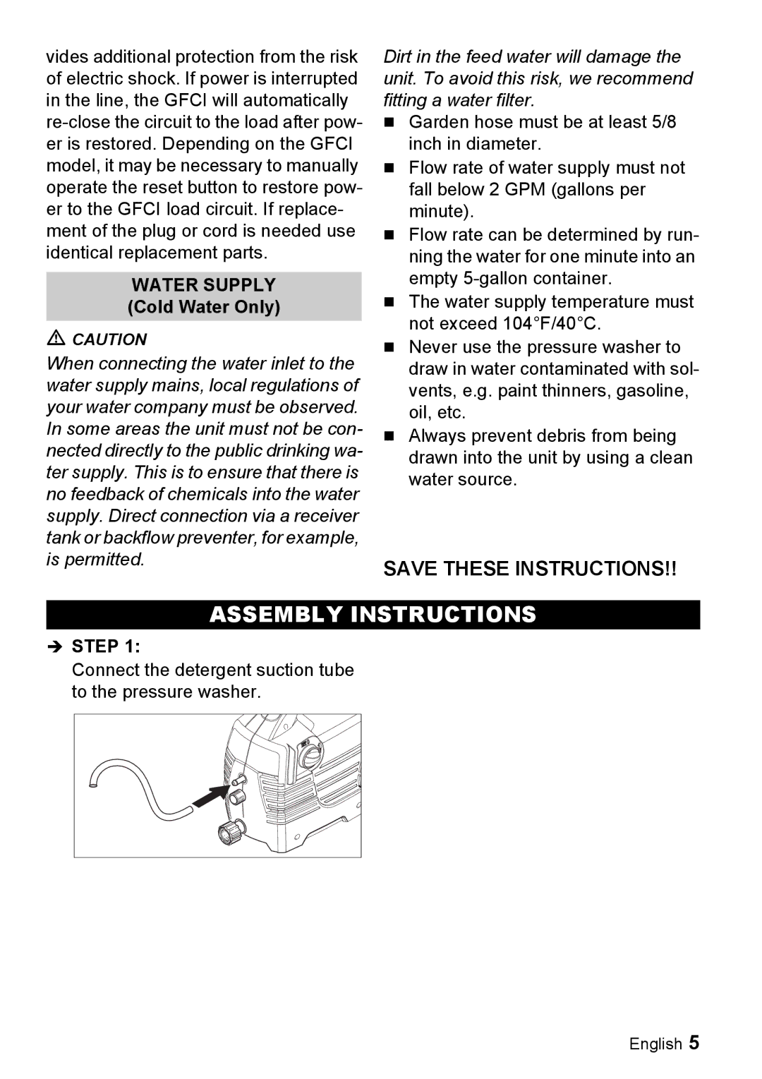 Karcher K 2.55 manual Assembly Instructions, Water Supply Cold Water Only, Step 