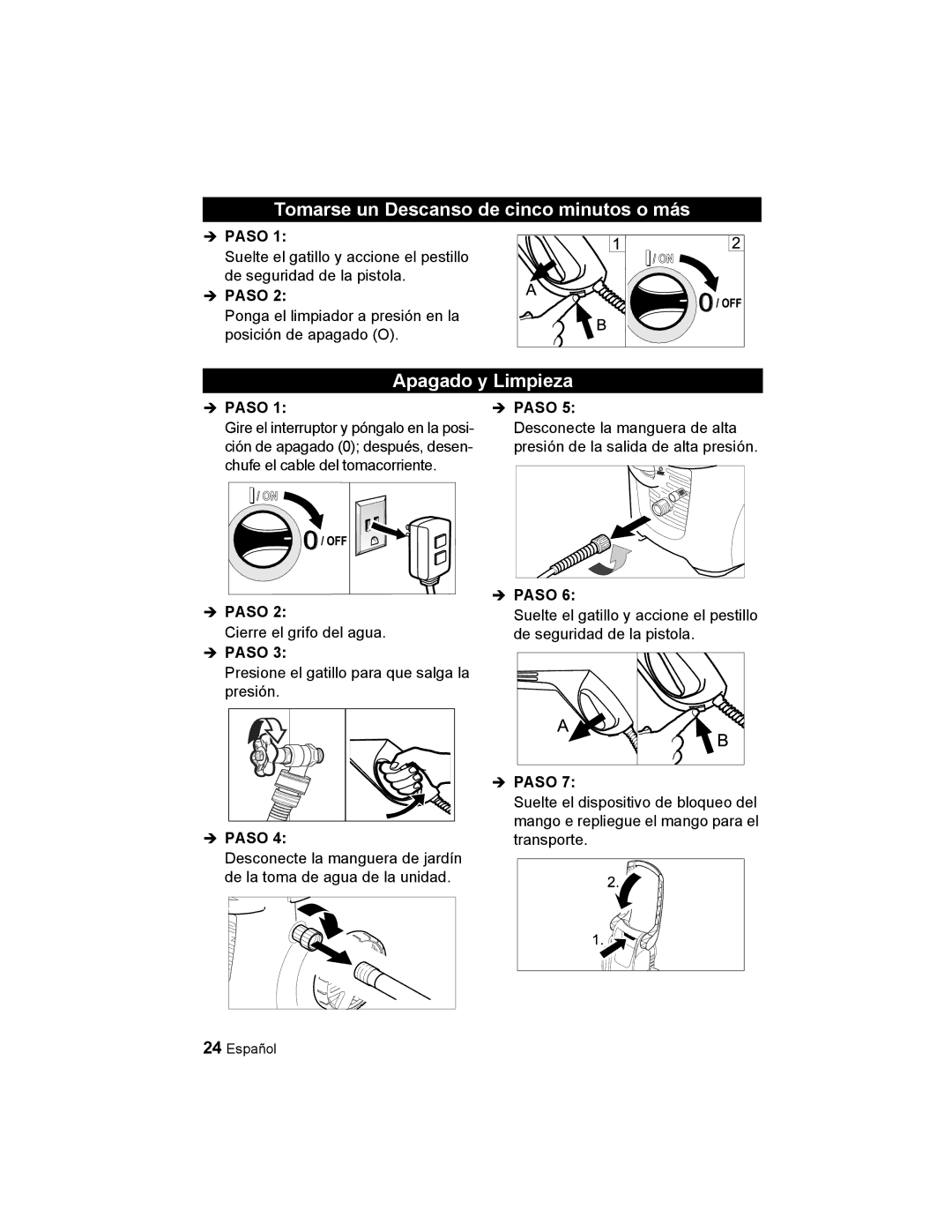 Karcher K 2.56 M manual Tomarse un Descanso de cinco minutos o más, Apagado y Limpieza 