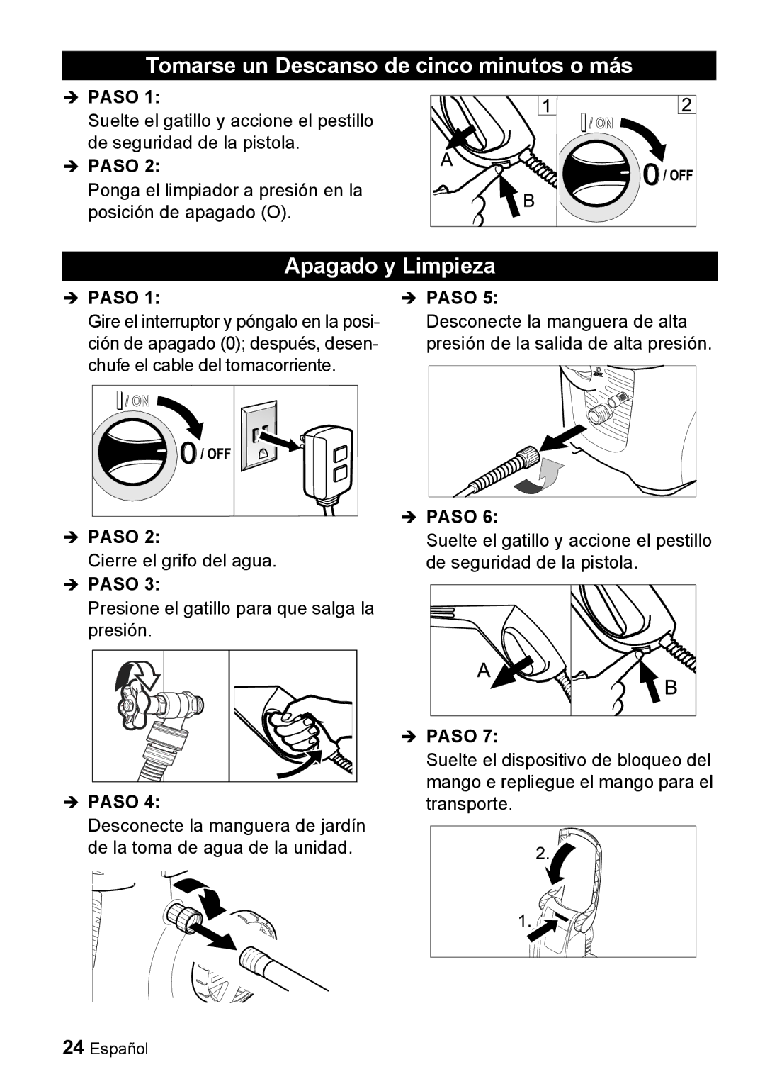 Karcher K 2.56M manual Tomarse un Descanso de cinco minutos o más, Apagado y Limpieza 