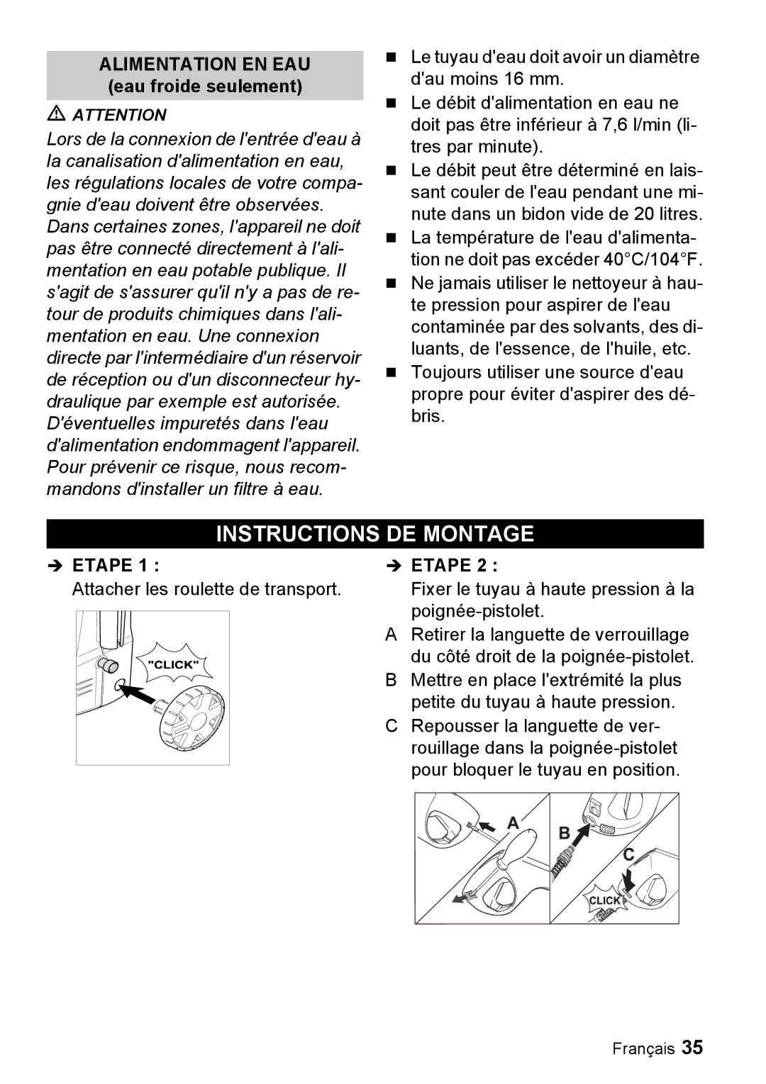 Karcher K 2.56M manual Instructions DE Montage, Alimentation EN EAU eau froide seulement 