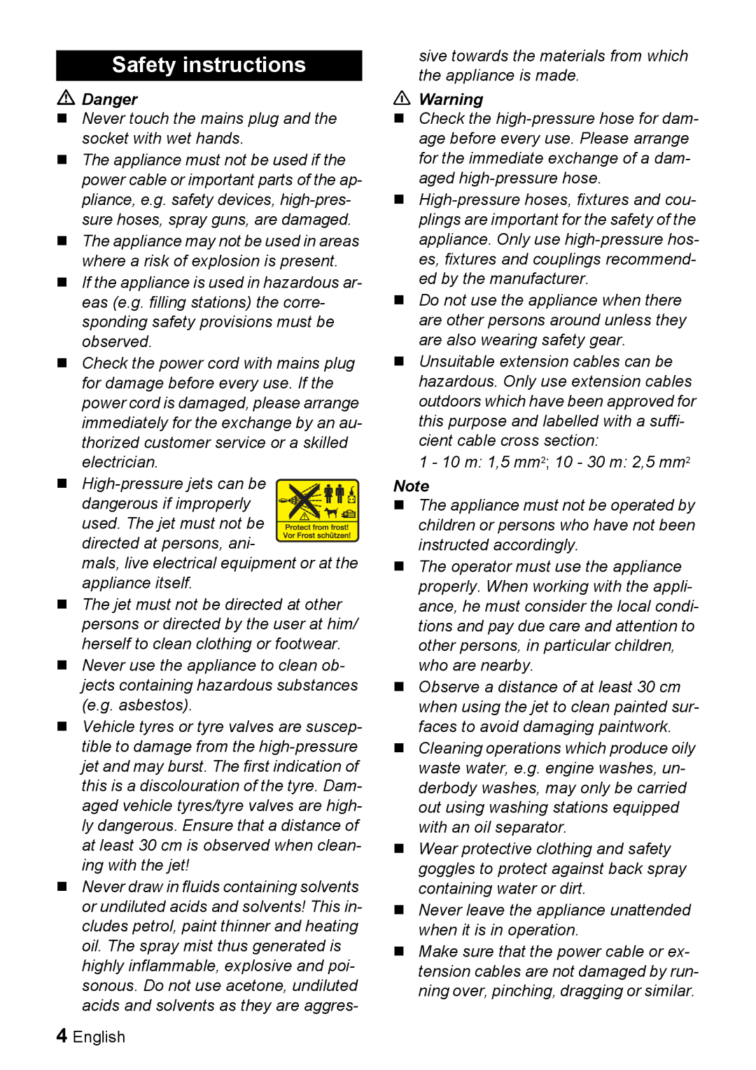 Karcher K 2.91 MD manual Safety instructions, „ Never touch the mains plug and the socket with wet hands 