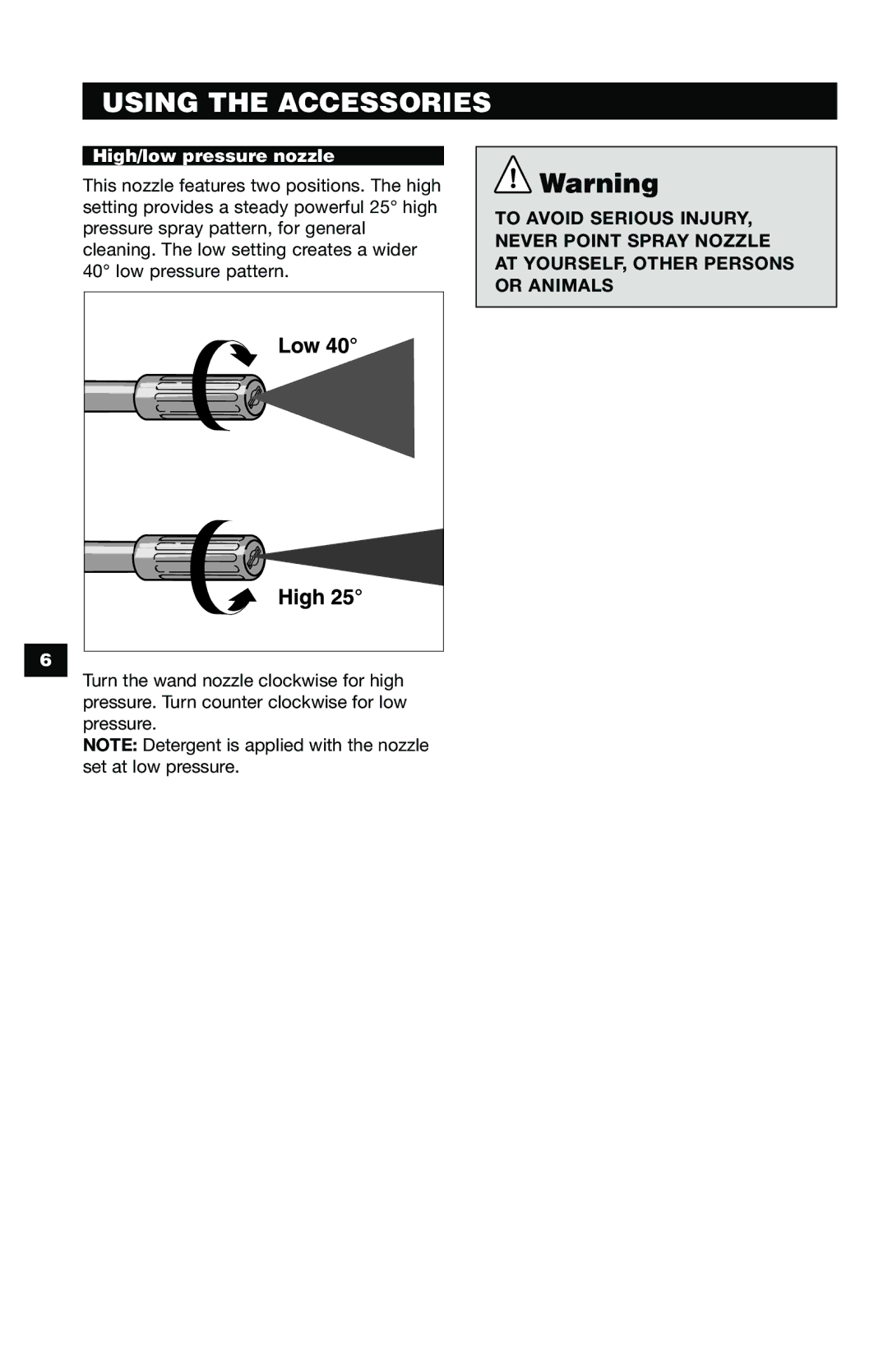 Karcher K 320 M specifications Using the Accessories, High/low pressure nozzle 