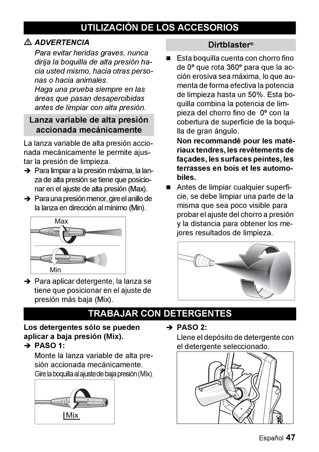 Karcher K 3.350 manuel dutilisation Utilización DE LOS Accesorios, Trabajar CON Detergentes 