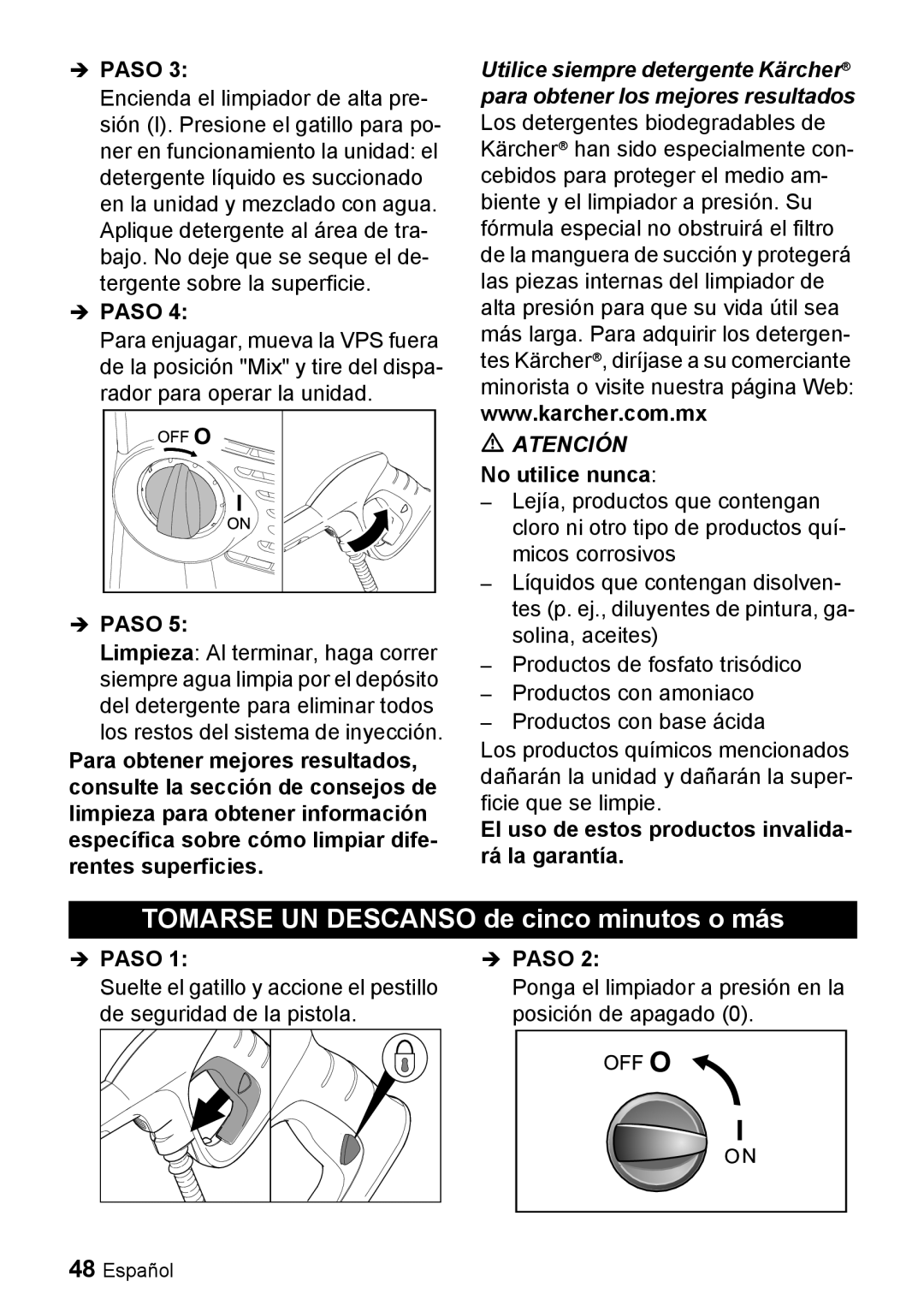 Karcher K 3.350 manuel dutilisation No utilice nunca, El uso de estos productos invalida- rá la garantía 