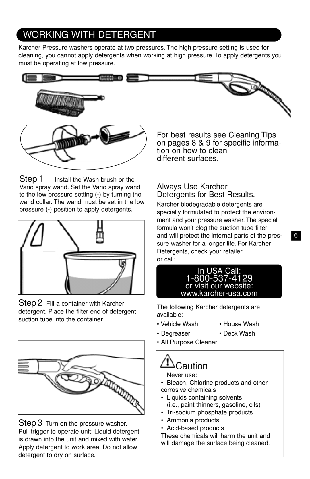 Karcher K 360 M specifications Working with Detergent, USA Call Or visit our website 