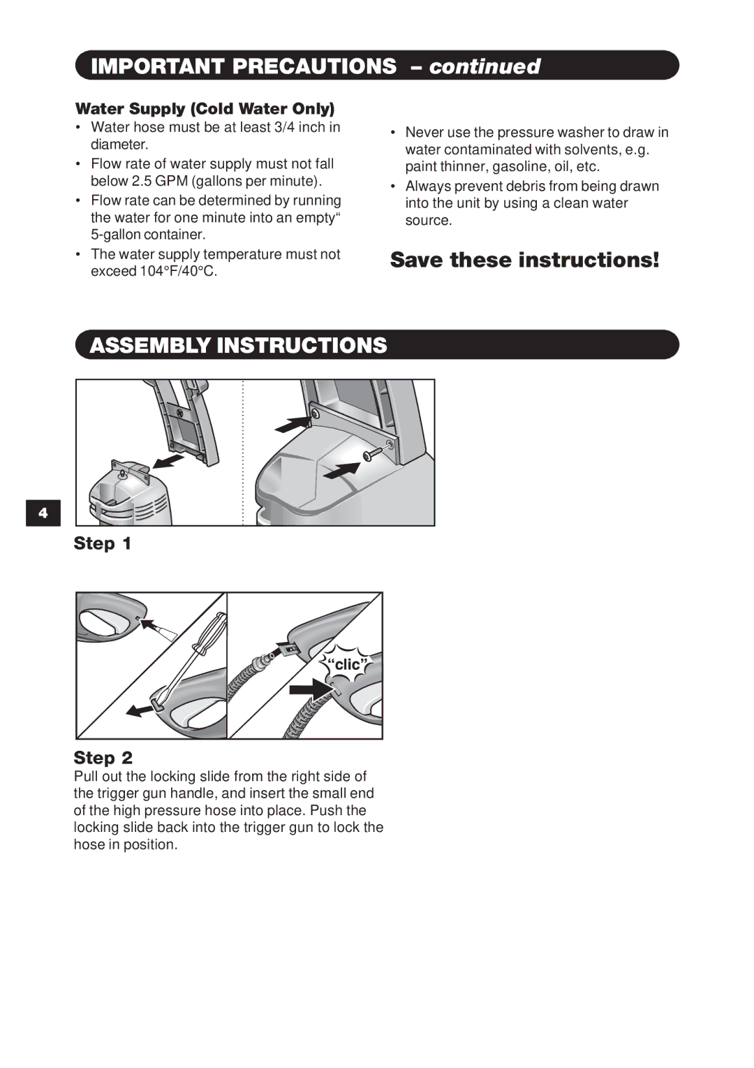 Karcher K 3.78 specifications Important Precautions, Assembly Instructions, Water Supply Cold Water Only 