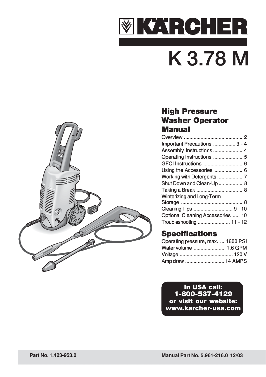 Karcher specifications High Pressure Washer Operator Manual, Specifications, 1-800-537-4129, In USA call, K 3.78 M 