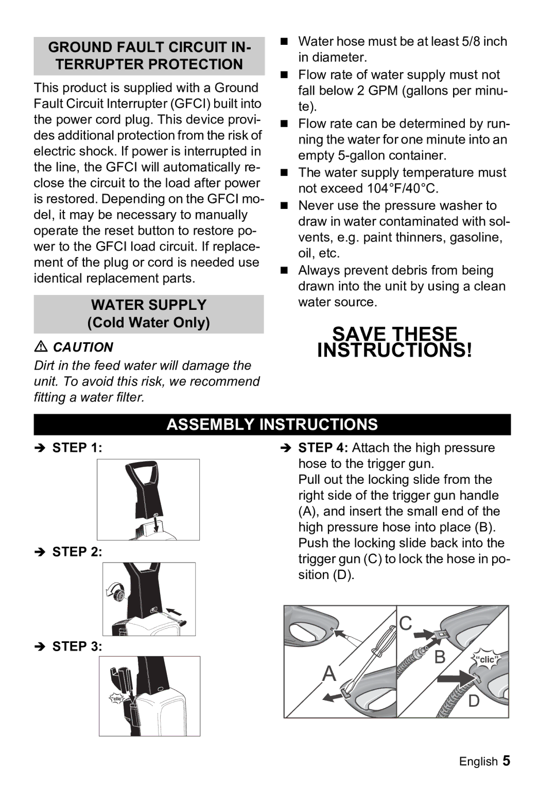 Karcher K 3.99M manual Assembly Instructions, Water Supply Cold Water Only, Step 