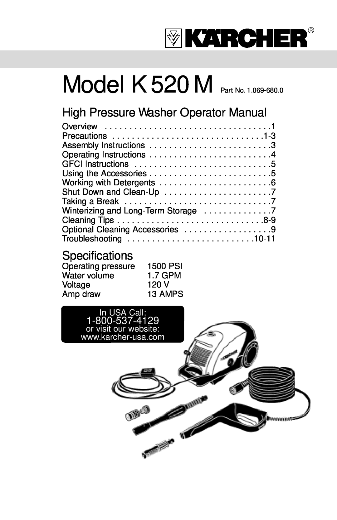 Karcher K 520 specifications In USA Call, High Pressure Washer Operator Manual, Specifications 