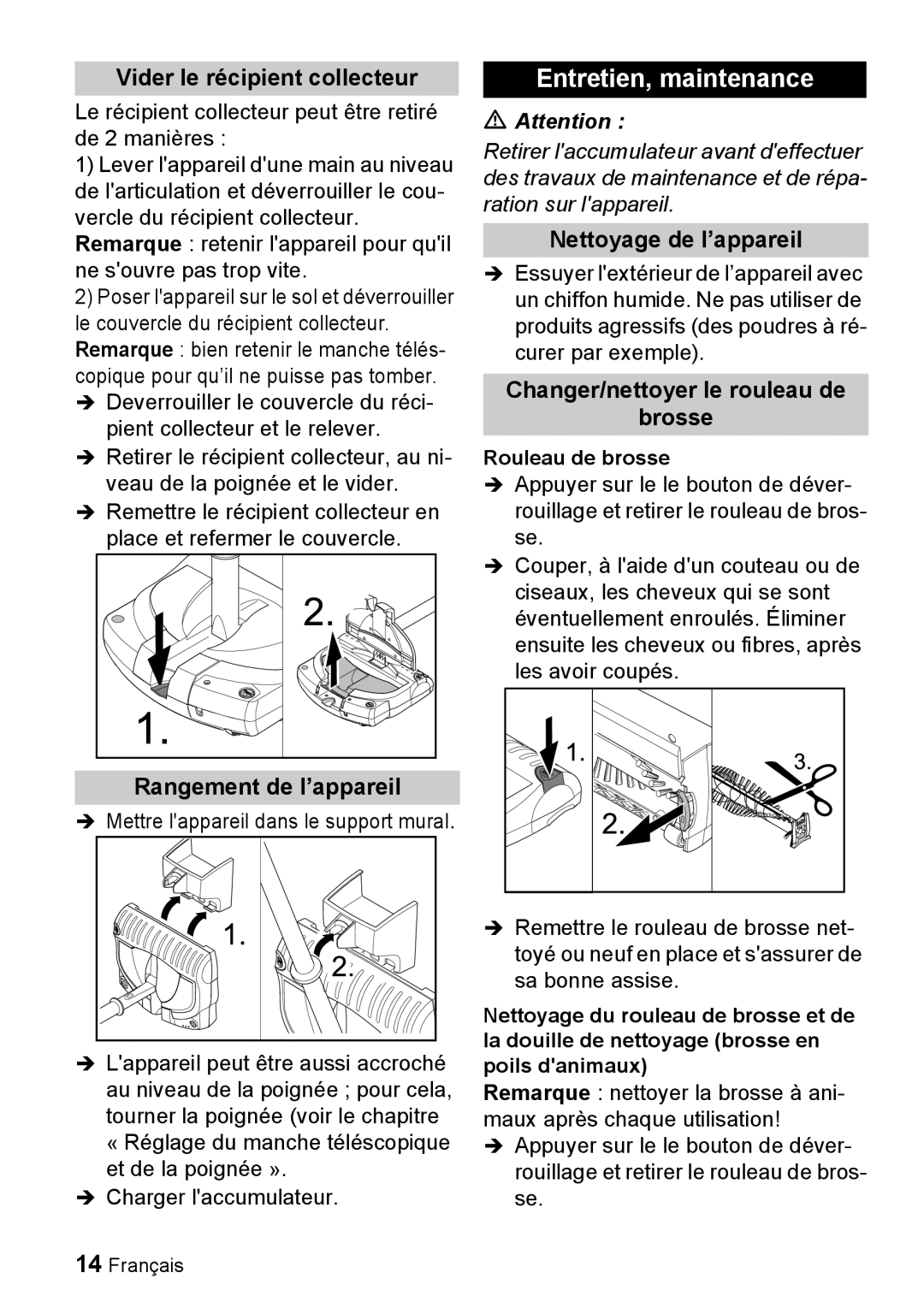 Karcher K 55 manual Entretien, maintenance, Vider le récipient collecteur, Nettoyage de l’appareil, Rangement de l’appareil 