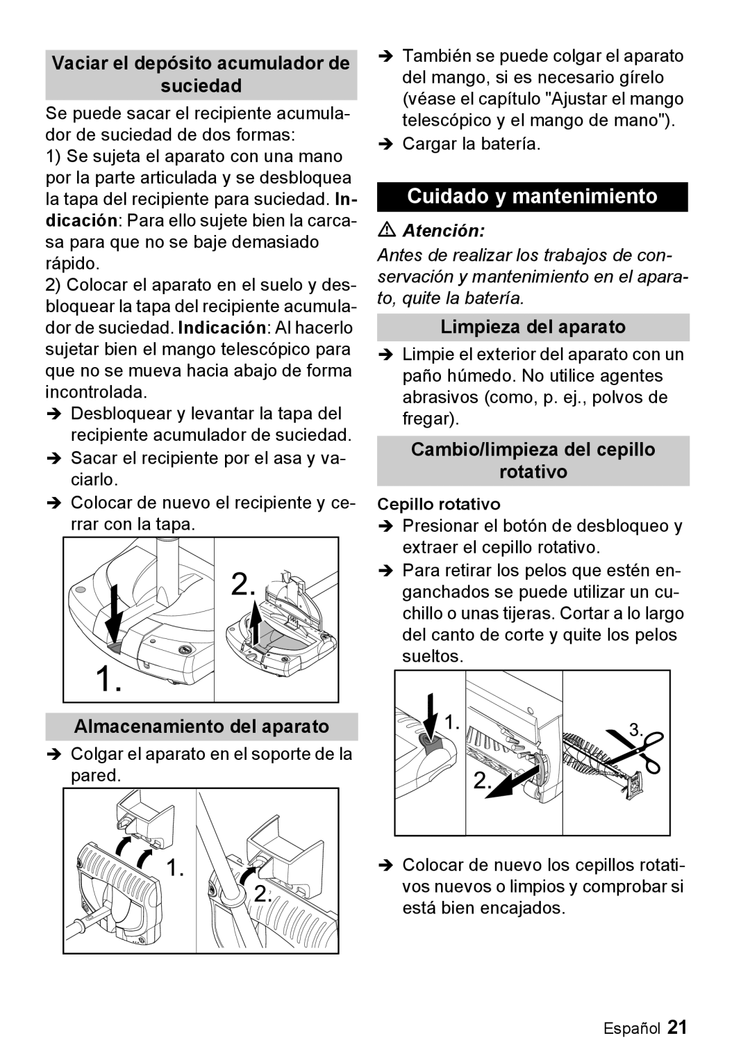 Karcher K 55 manual Cuidado y mantenimiento, Vaciar el depósito acumulador de Suciedad, Almacenamiento del aparato 