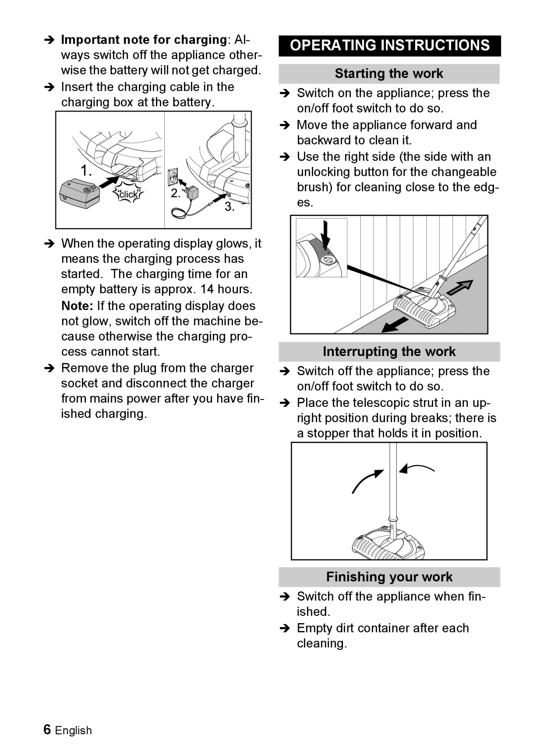 Karcher K 55 manual Operating Instructions, Starting the work, Interrupting the work, Finishing your work 