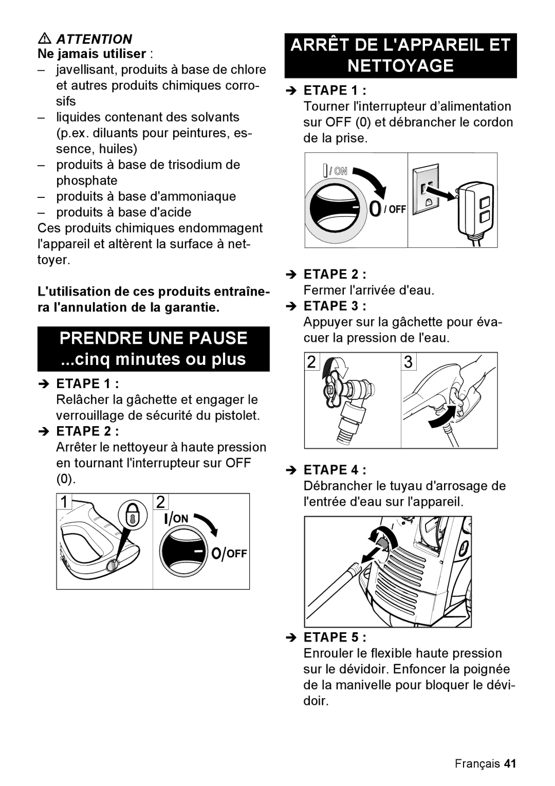 Karcher K 5.85 M manual Prendre UNE Pause, Arrêt DE Lappareil ET Nettoyage 