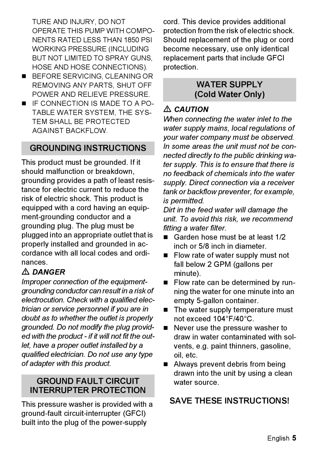 Karcher K 5.85 M manual Grounding Instructions, Water Supply Cold Water Only 