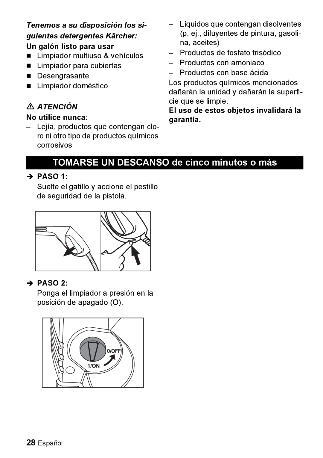 Karcher K 5.93 M manual No utilice nunca, El uso de estos objetos invalidará la garantía, Paso 