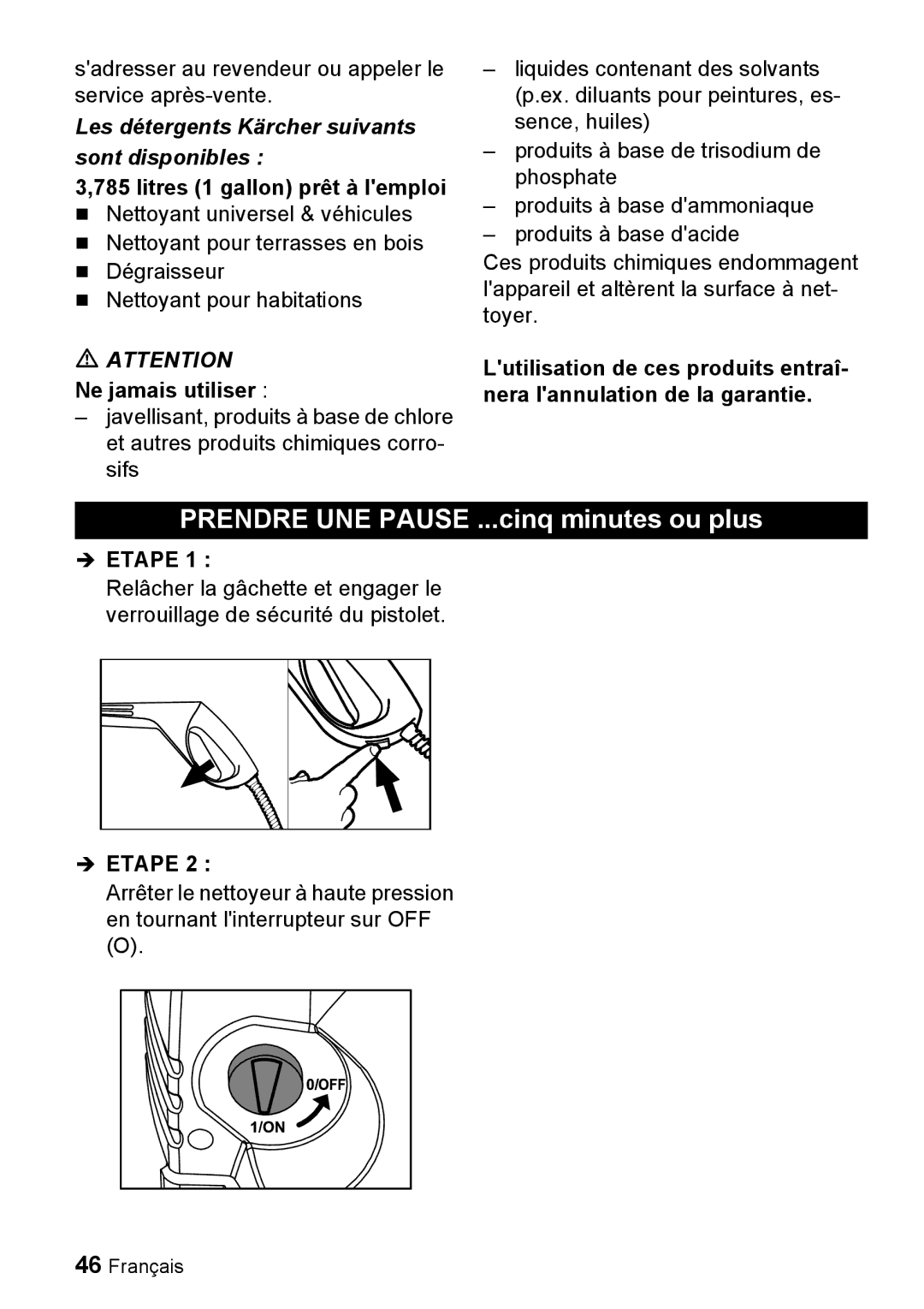 Karcher K 5.93 M manual Litres 1 gallon prêt à lemploi, Ne jamais utiliser, Etape 