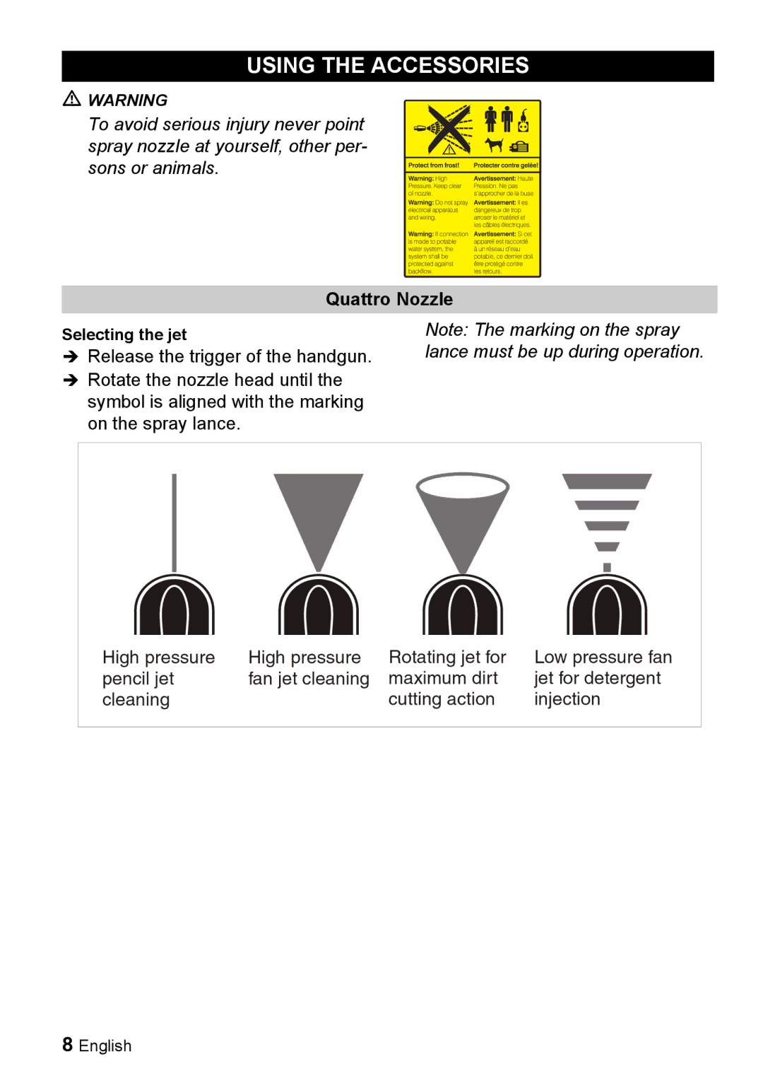 Karcher K 5.93 manual Using the Accessories, Quattro Nozzle 