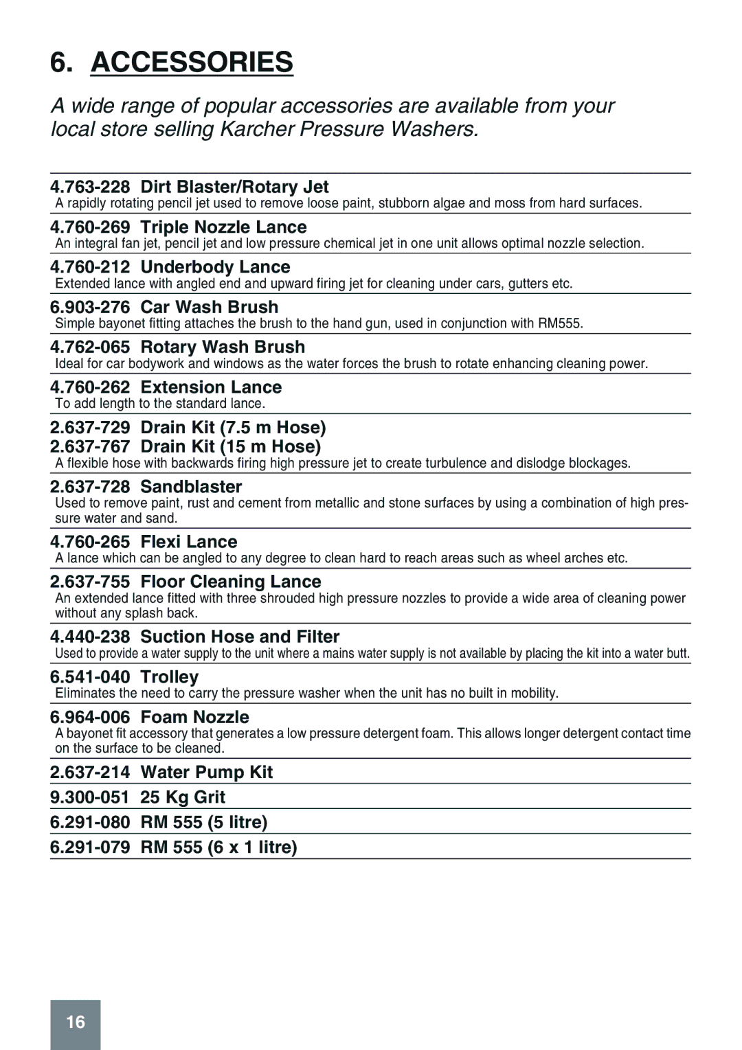Karcher K 6.50 MB manual Accessories, Dirt Blaster/Rotary Jet 