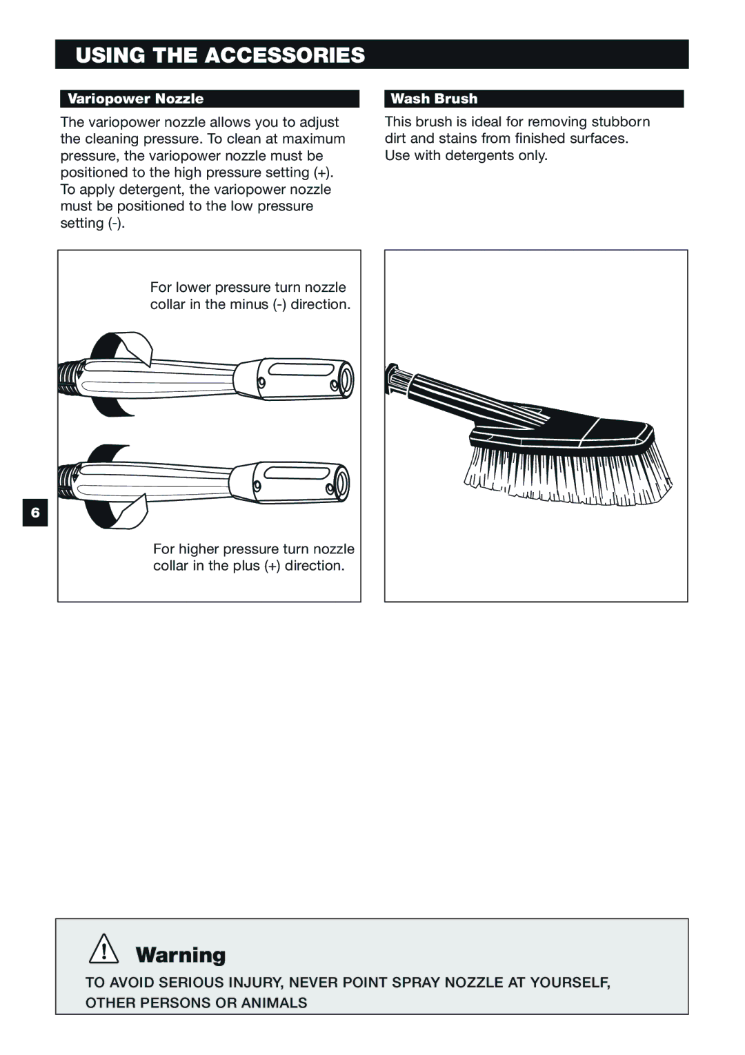 Karcher K 6.55 M specifications Using the Accessories, Variopower Nozzle Wash Brush 