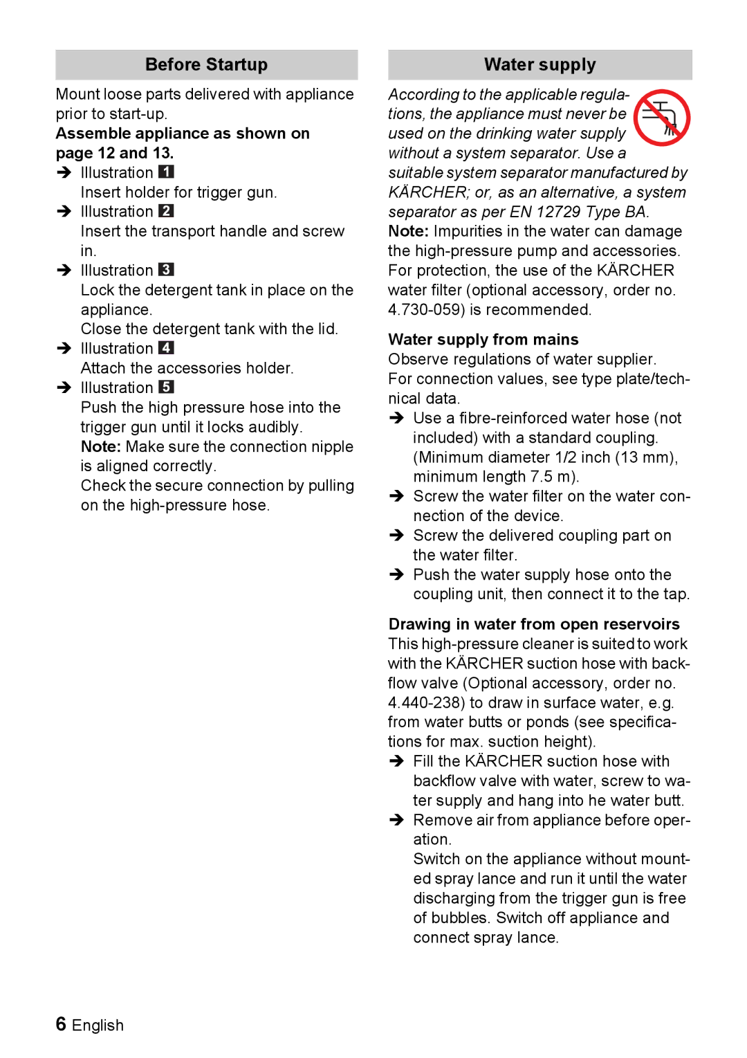 Karcher K 6.85 M operating instructions Before Startup, Assemble appliance as shown on page 12, Water supply from mains 