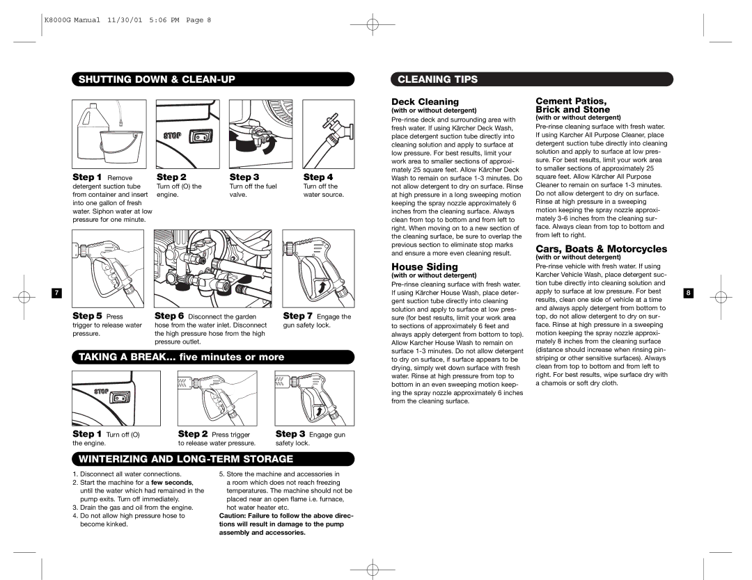 Karcher K 8000 G specifications Shutting Down & CLEAN-UP, Taking a BREAK... five minutes or more 