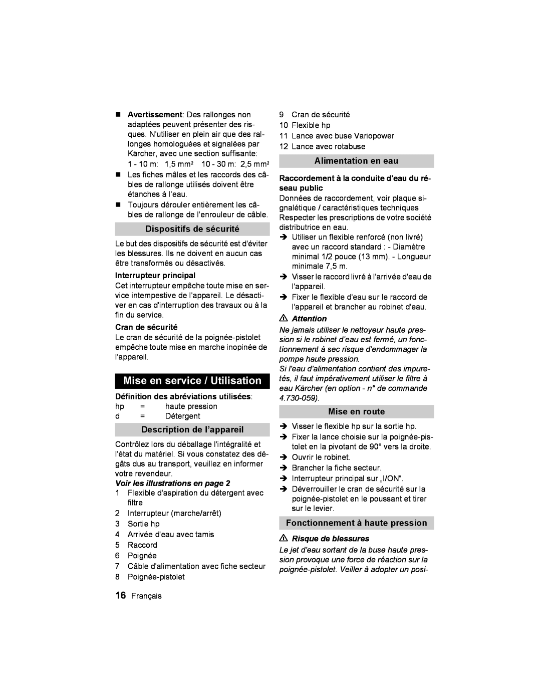 Karcher K2.93 manual Mise en service / Utilisation, Dispositifs de sécurité, Description de l’appareil, Alimentation en eau 