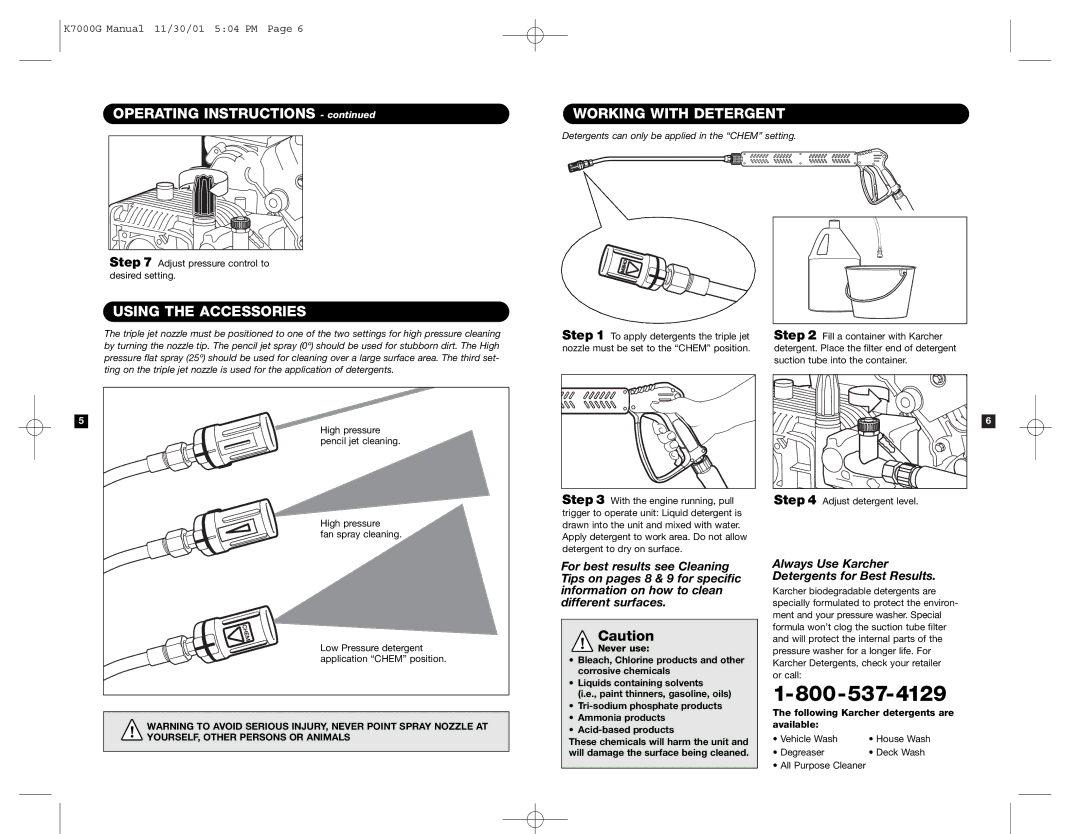 Karcher K7000G specifications Operating Instructions, Using the Accessories Working with Detergent 