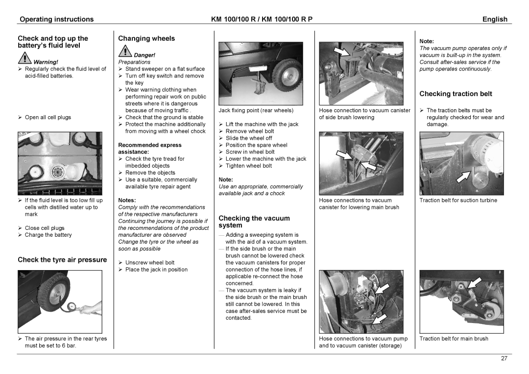 Karcher KM 100 / 100 R Check the tyre air pressure, Changing wheels, Checking the vacuum system, Checking traction belt 