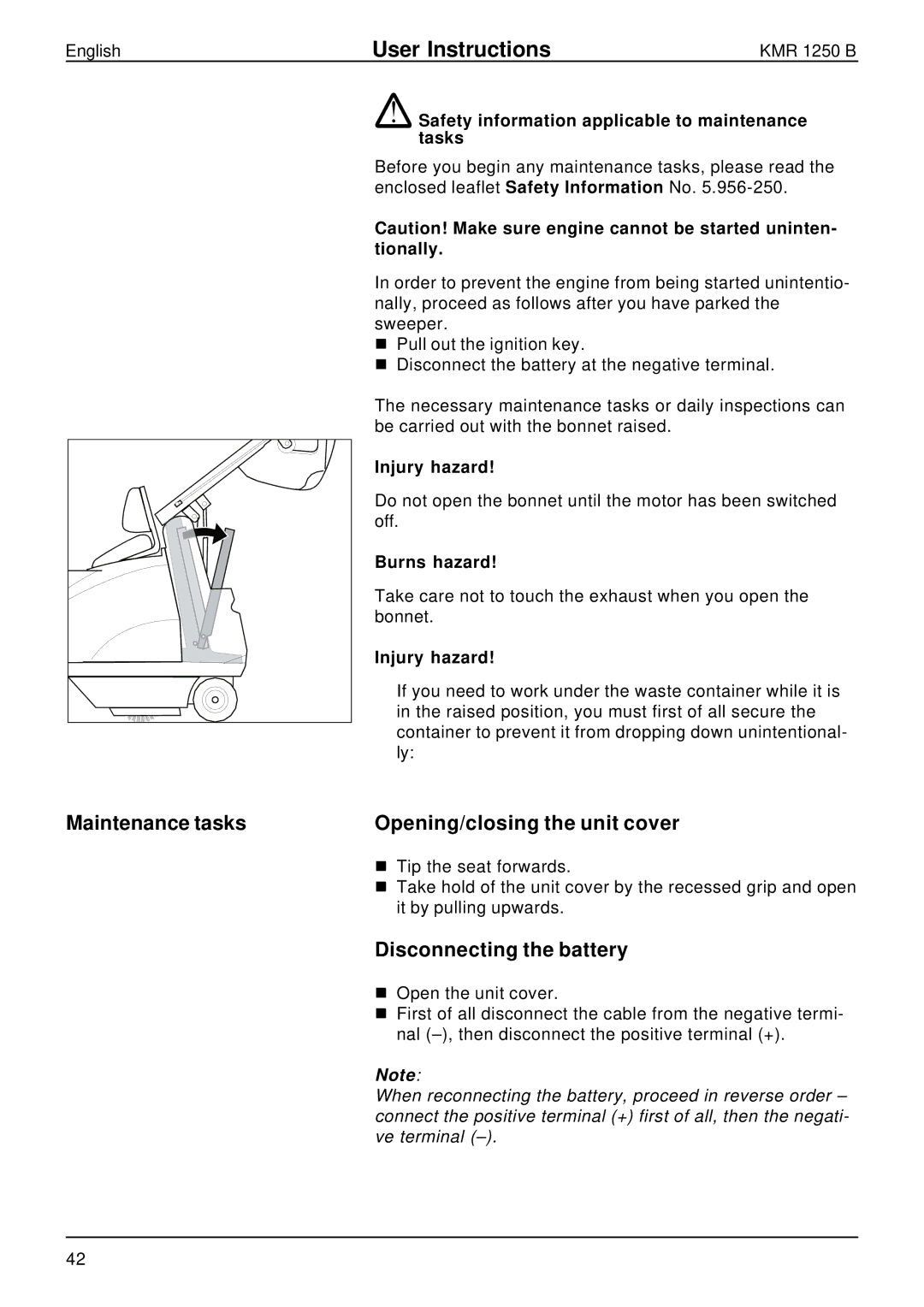 Karcher KMR 1250 B Maintenance tasks Opening/closing the unit cover, Disconnecting the battery, Tionally, Burns hazard 