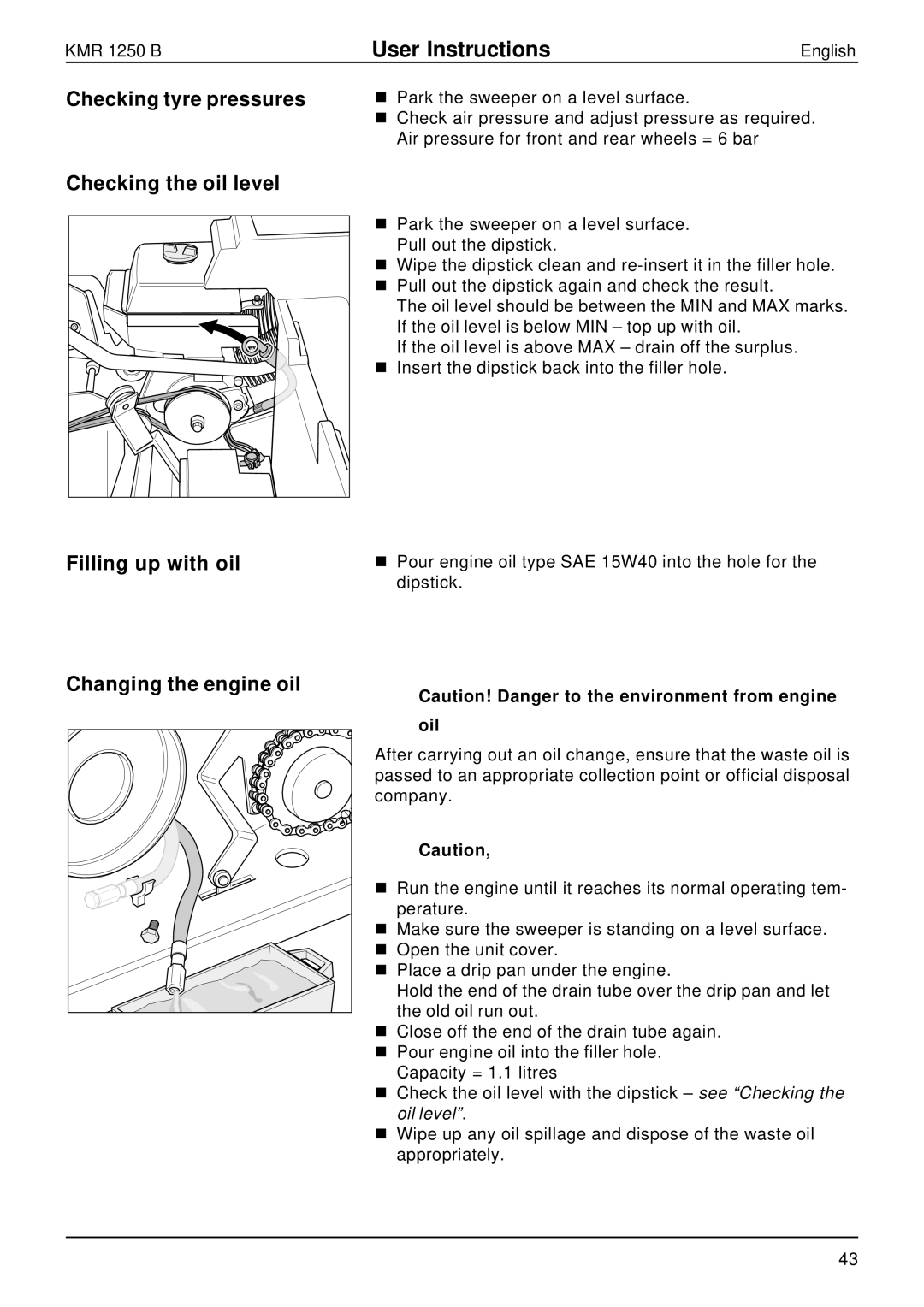 Karcher KMR 1250 B manual Oil 