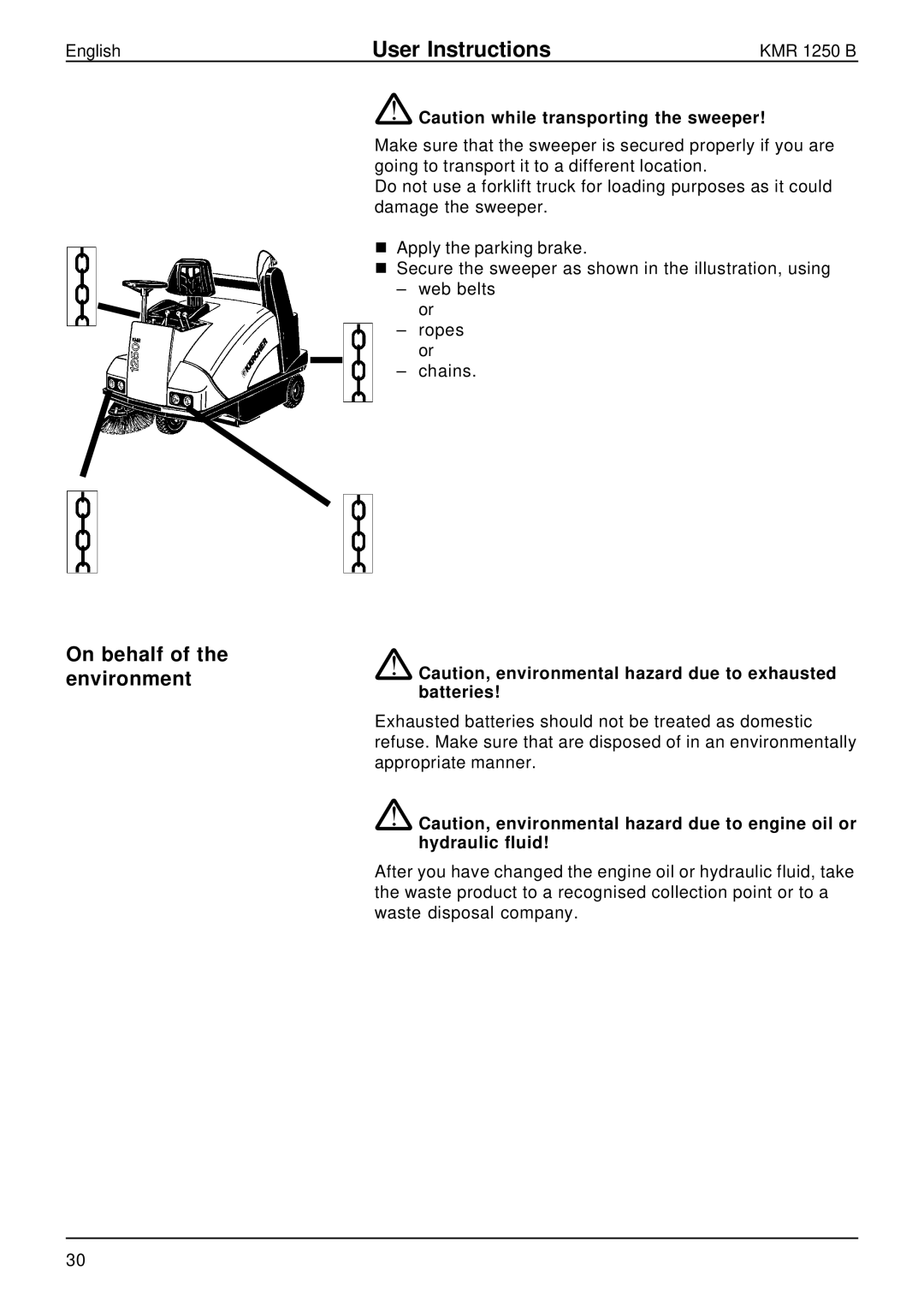 Karcher KMR 1250 B manual On behalf of the environment 