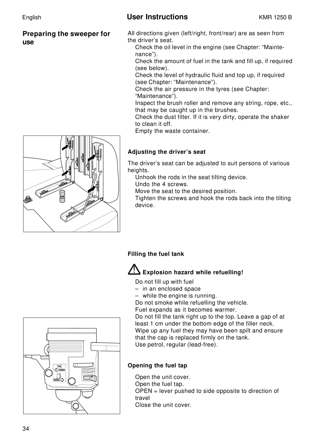 Karcher KMR 1250 B manual Preparing the sweeper for use, Adjusting the driver’s seat, Opening the fuel tap 