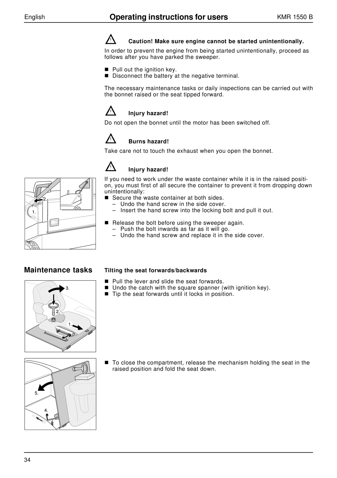 Karcher KMR 1550 B manual Burns hazard, Maintenance tasks Tilting the seat forwards/backwards 