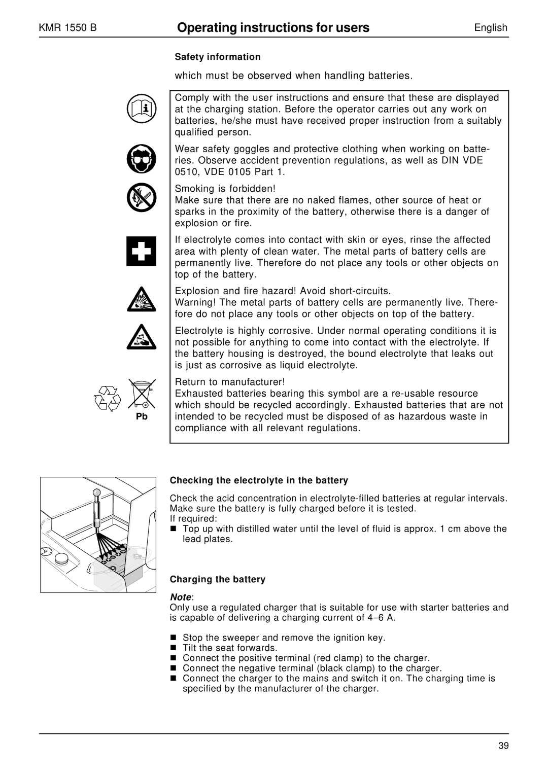 Karcher KMR 1550 B manual Safety information, Checking the electrolyte in the battery, Charging the battery 