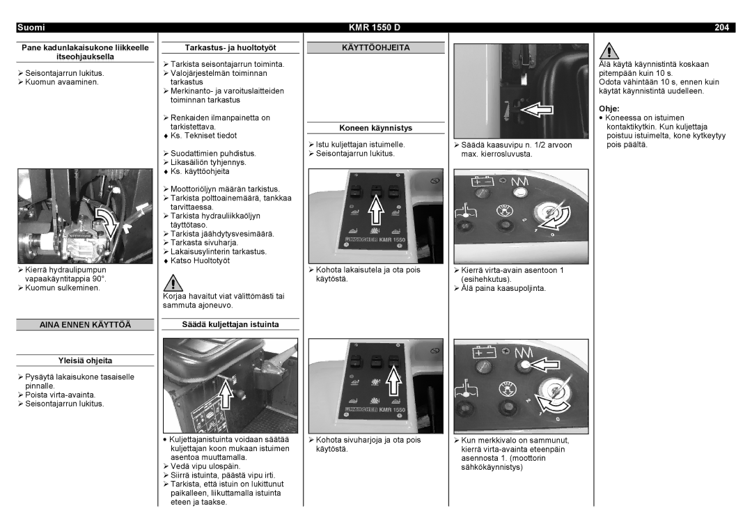 Karcher KMR 1550 D manual 204, Aina Ennen Käyttöä, Käyttöohjeita 