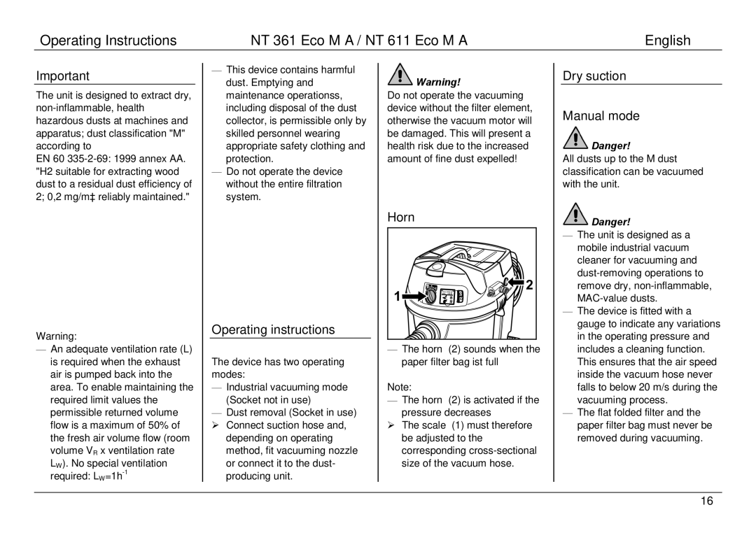 Karcher NT 611 ECO M A manual Operating instructions, Horn, Dry suction Manual mode, Device has two operating modes 