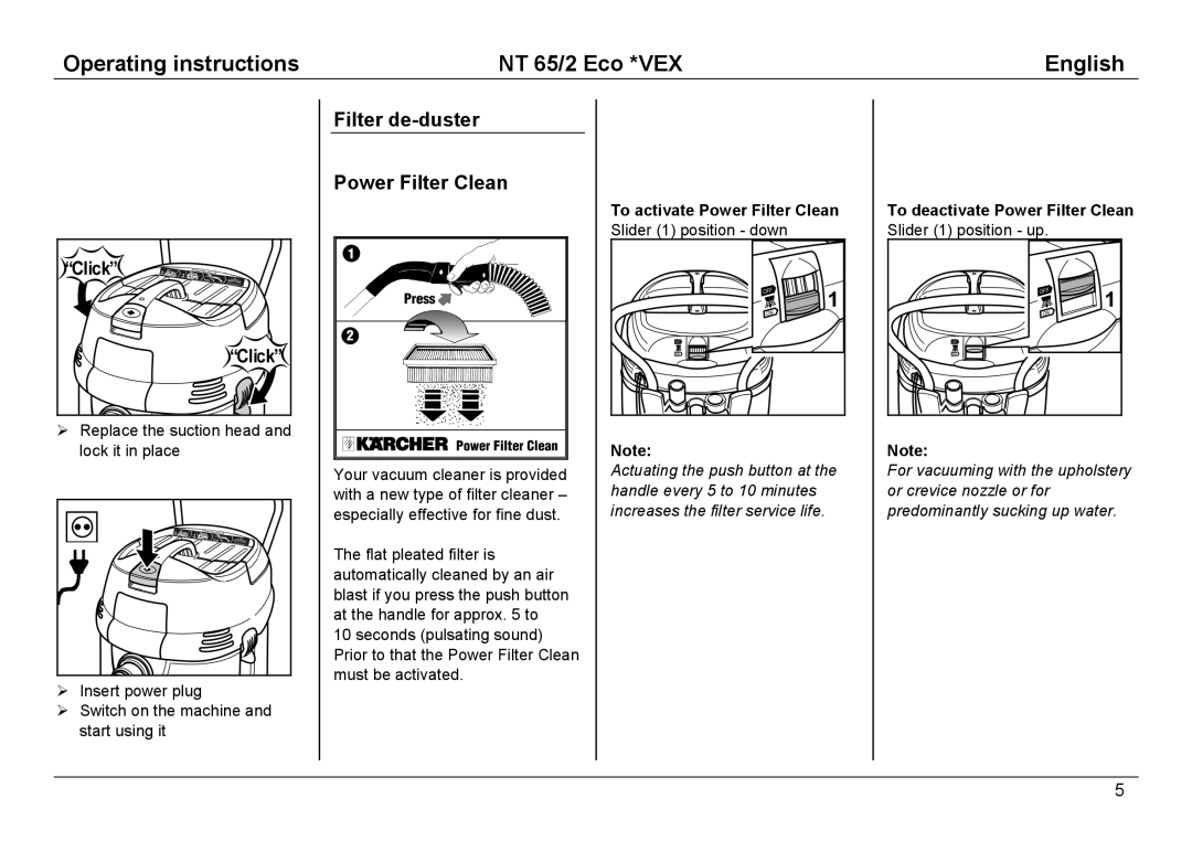Karcher NT 65/2 ECO manual Filter de-duster Power Filter Clean, To deactivate Power Filter Clean Slider 1 position up 