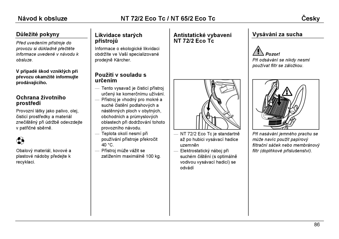 Karcher NT 72/2 ECO TC manual Důležité pokyny, Ochrana životního prostředí, Likvidace starých přístrojů, Vysávání za sucha 